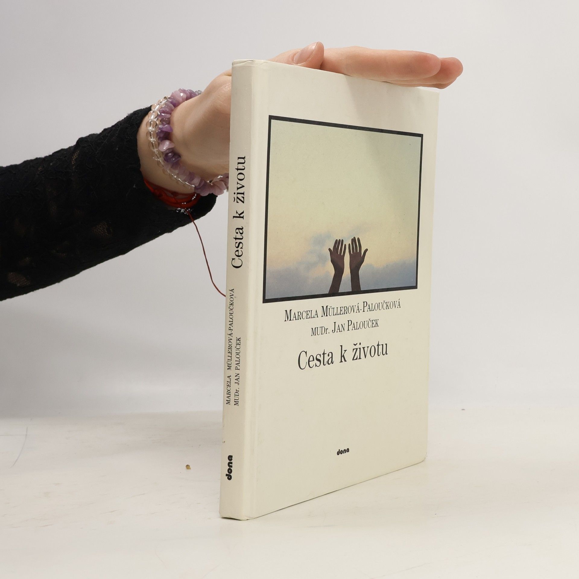 Marcela MüllerováPaloučková Cesta k životu