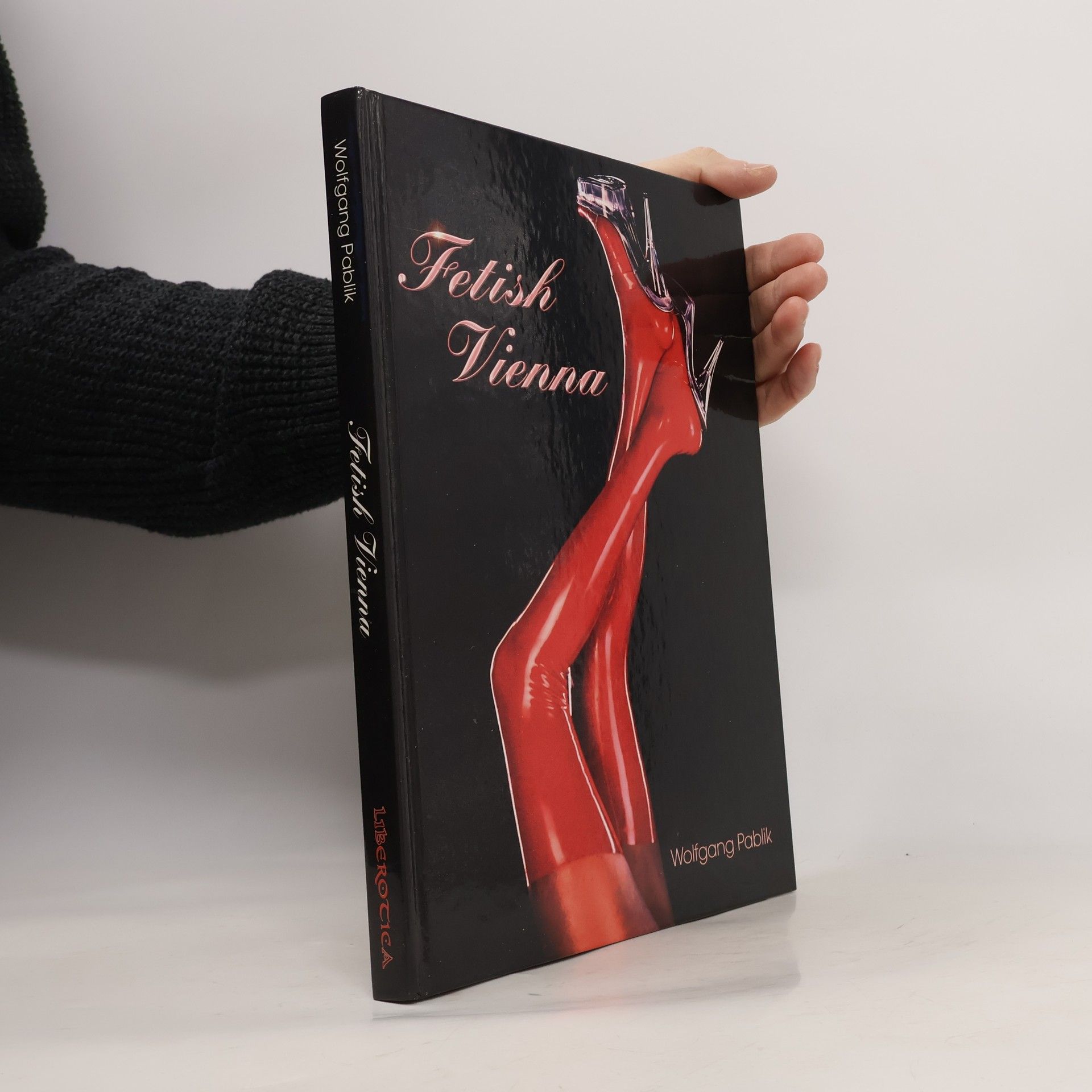 Wolfgang Pablik Fetish Vienna