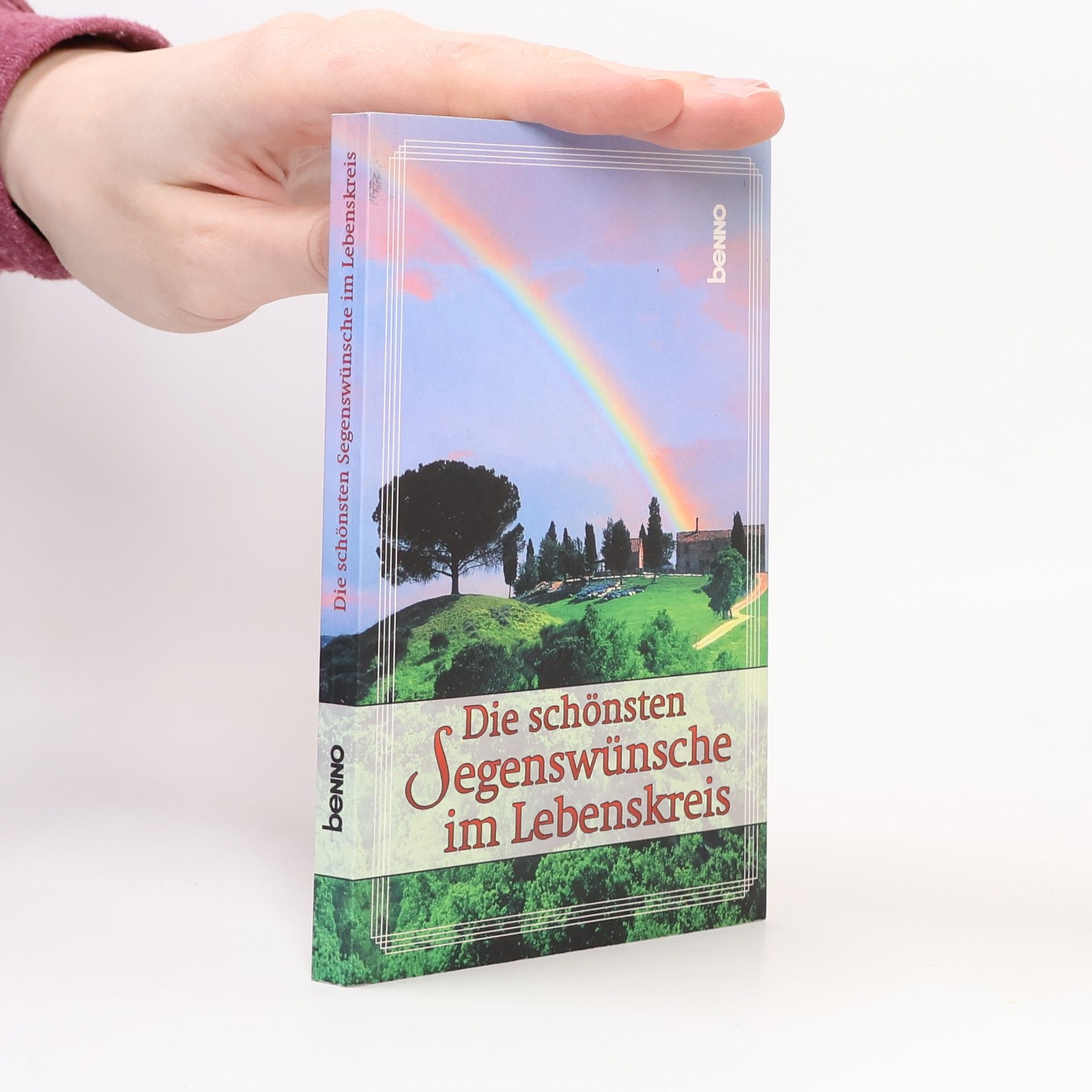 Volker Bauch Die schönsten Segenswünsche im Lebenskreis