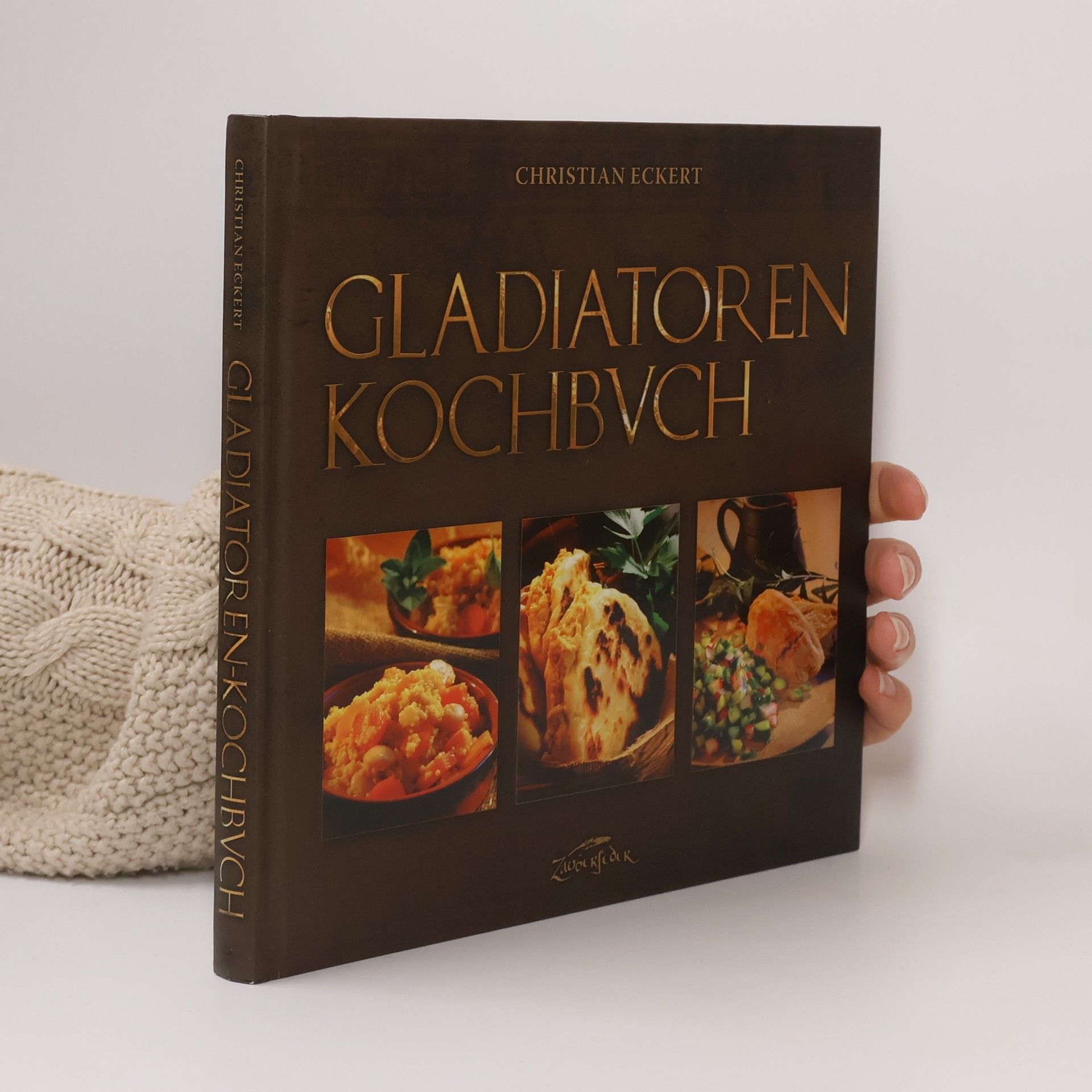 Christian Eckert Gladiatoren Kochbuch