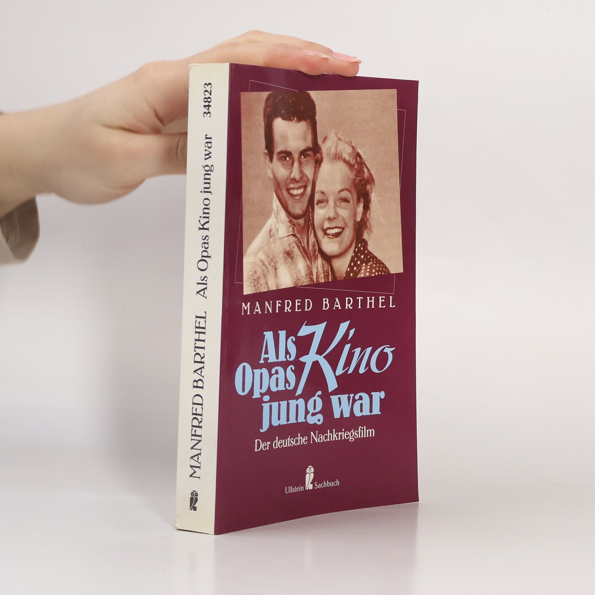 Manfred Barthel Als Opas Kino jung war
