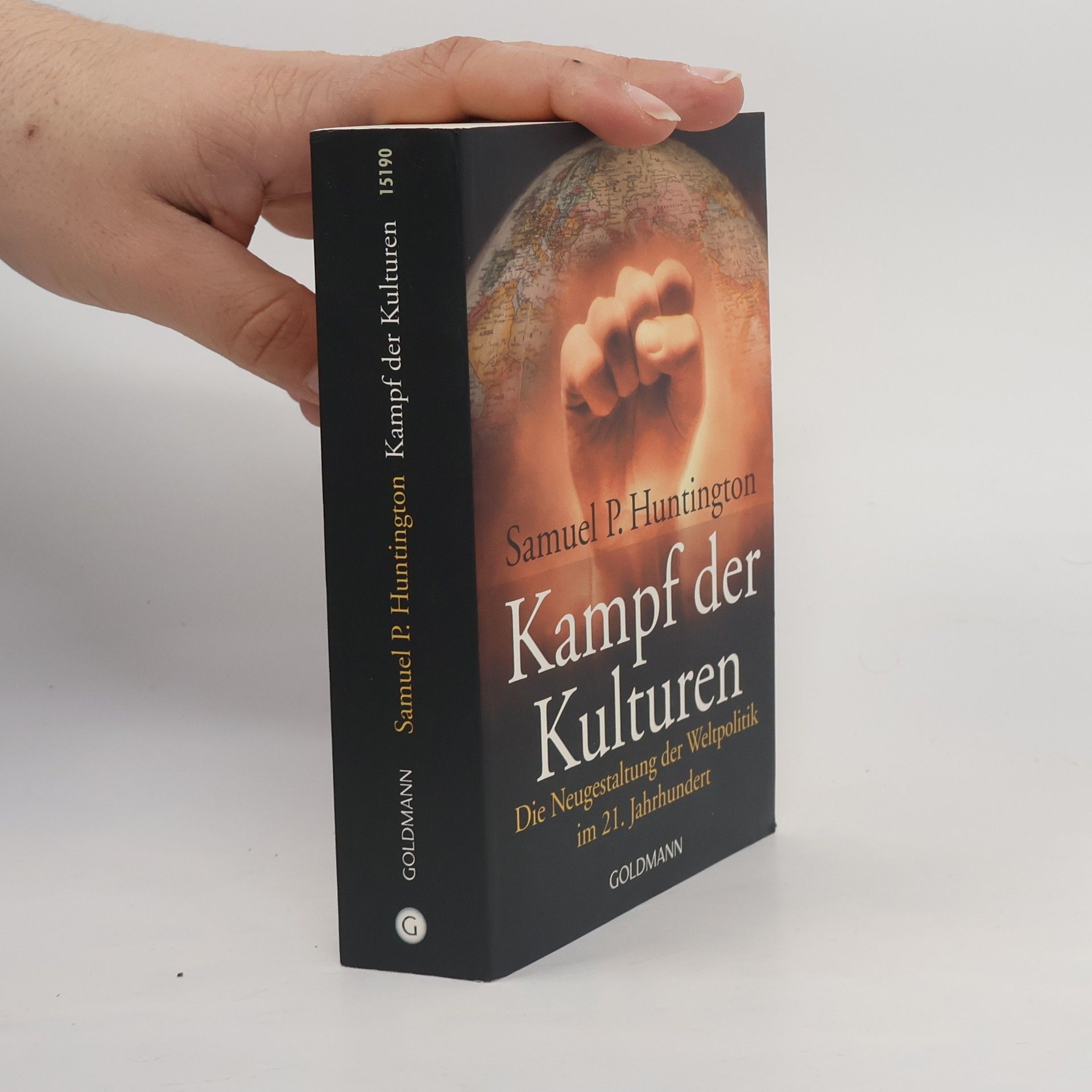 Samuel P. Huntington Kampf der Kulturen