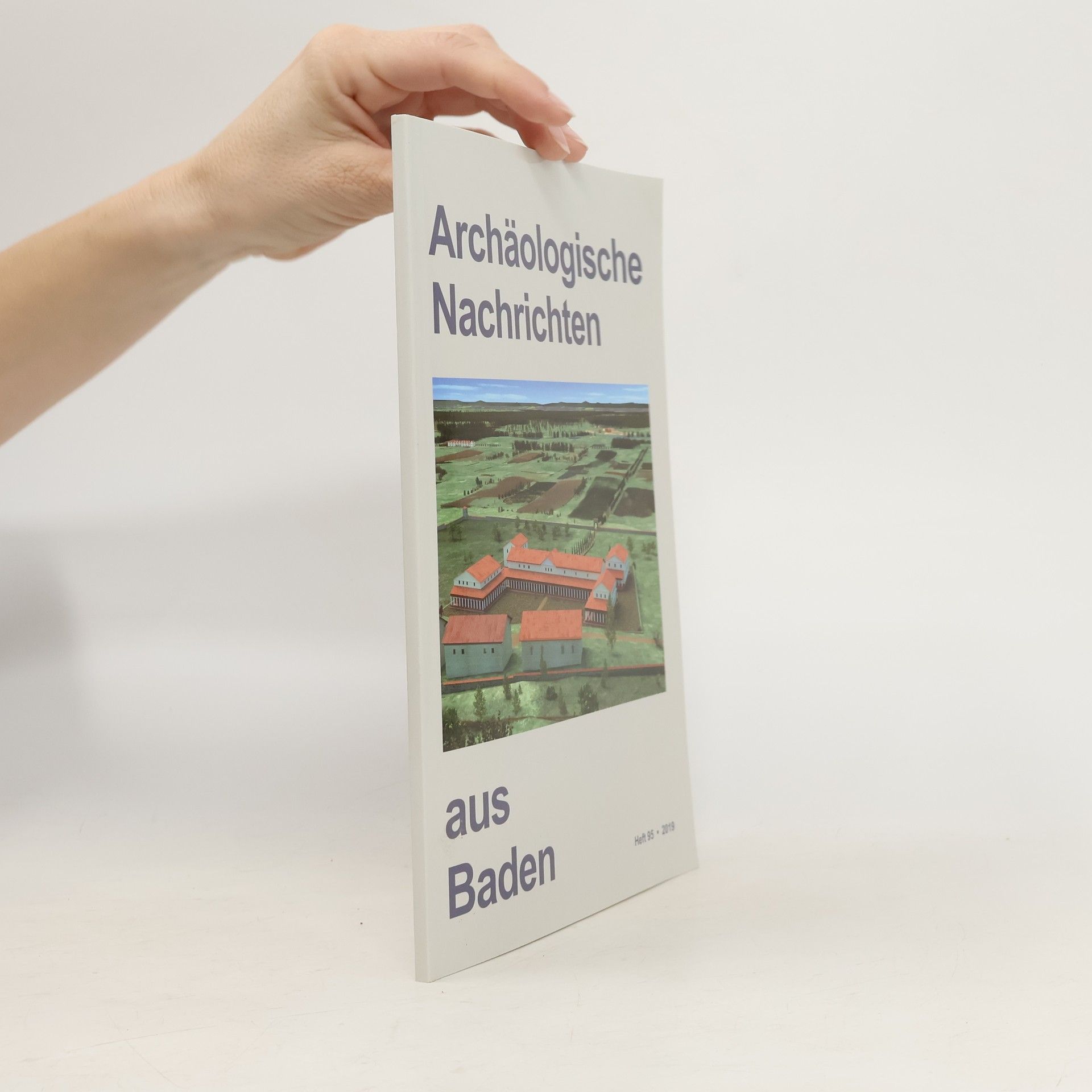 Kolektiv autorů Archäologische Nachrichten aus Baden 95