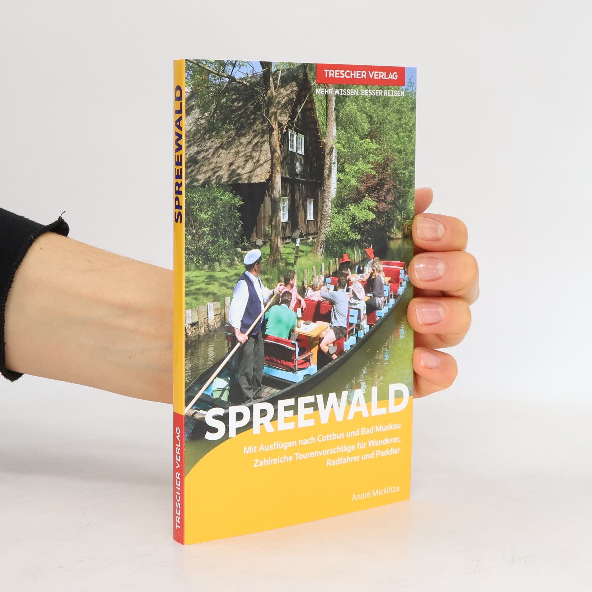 Andre Micklitza Reiseführer Spreewald