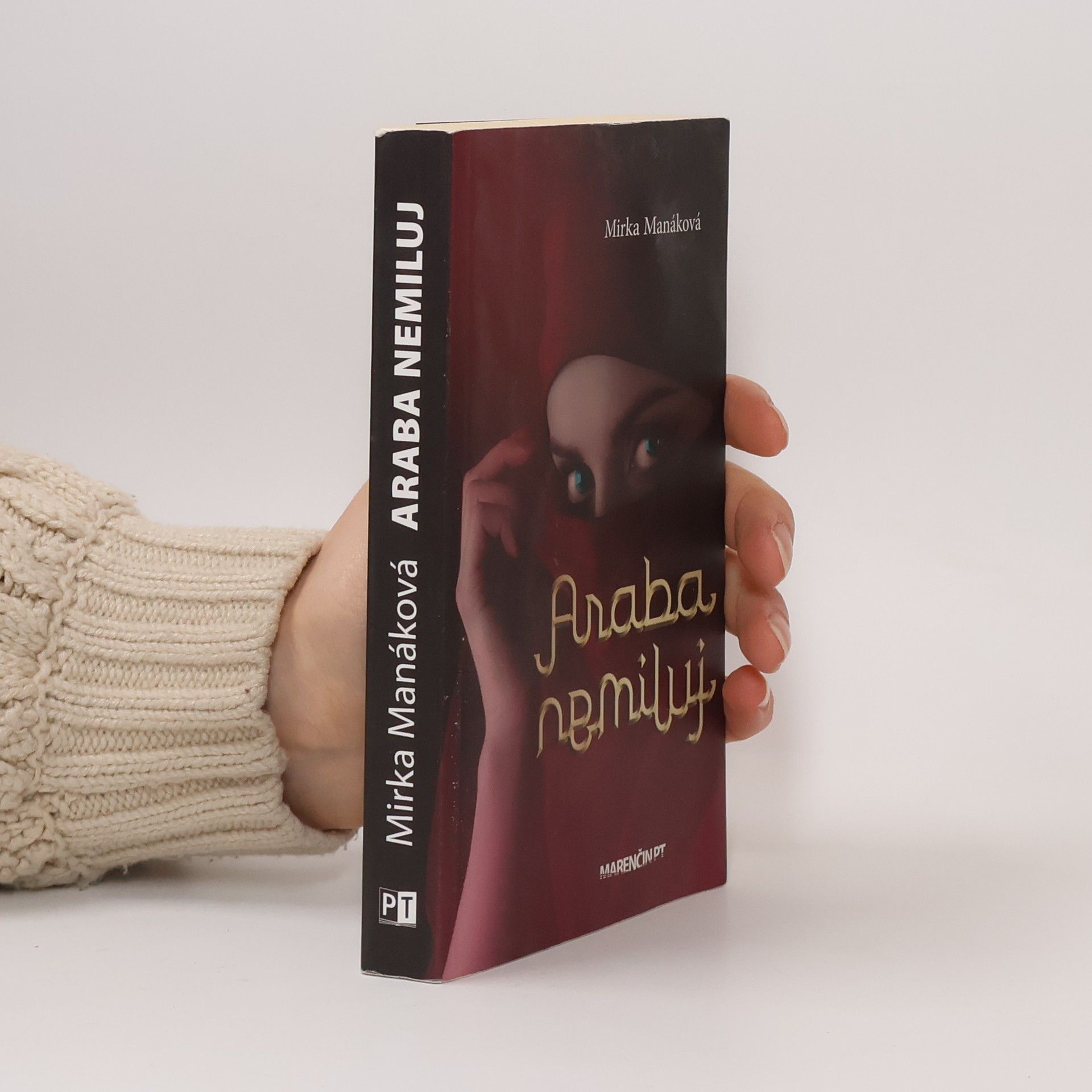 Mirka Manáková Araba nemiluj