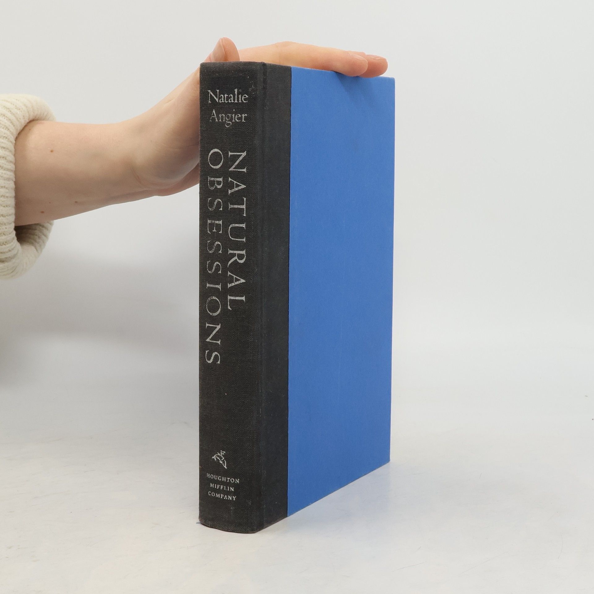 Natalie Angier Natural Obsessions