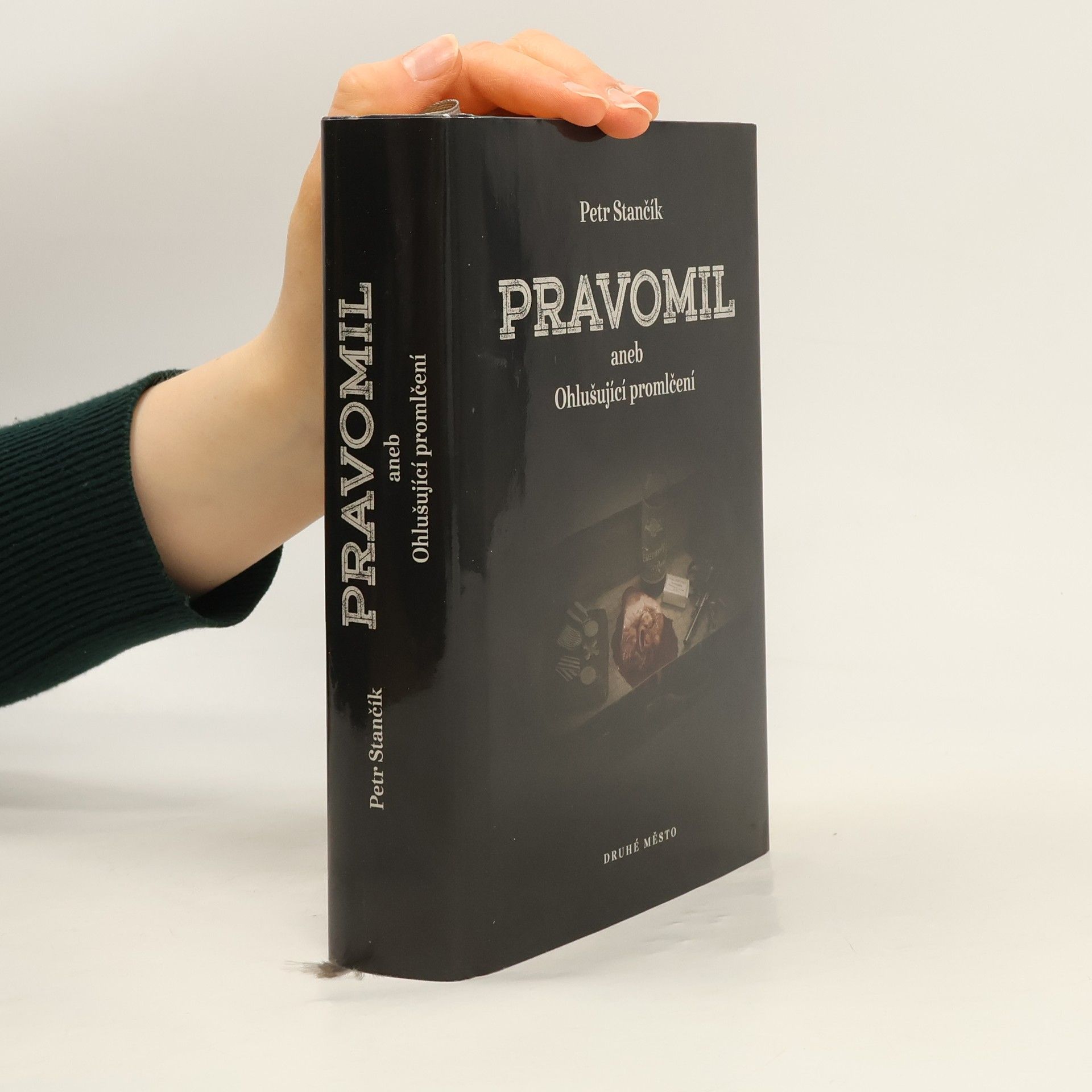 Petr Stančík Pravomil aneb Ohlušující promlčení