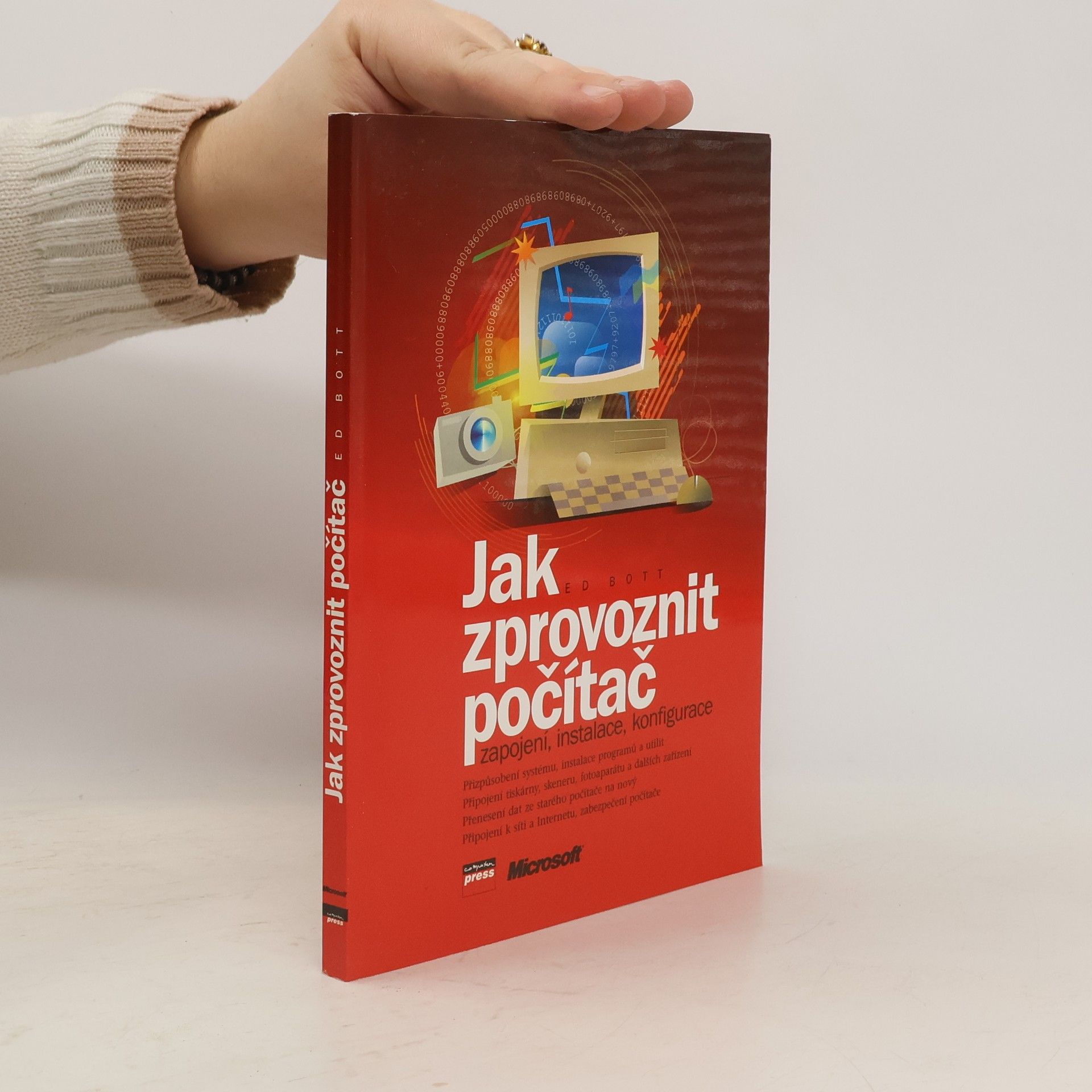 Ed Bott Jak zprovoznit počítač