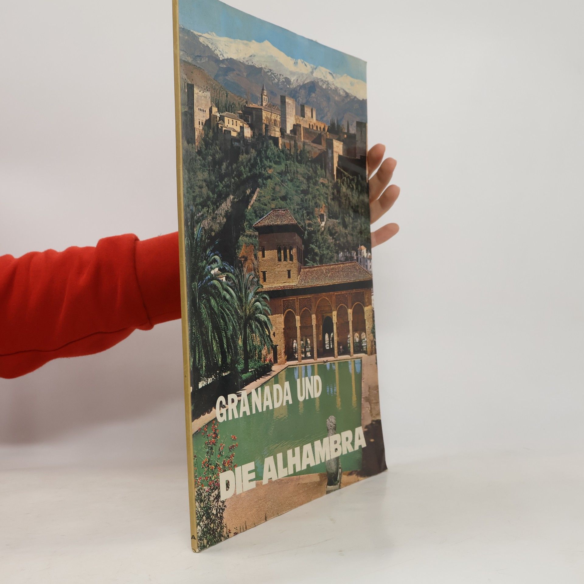 Kolektiv autorů Die Alhambra. Granada