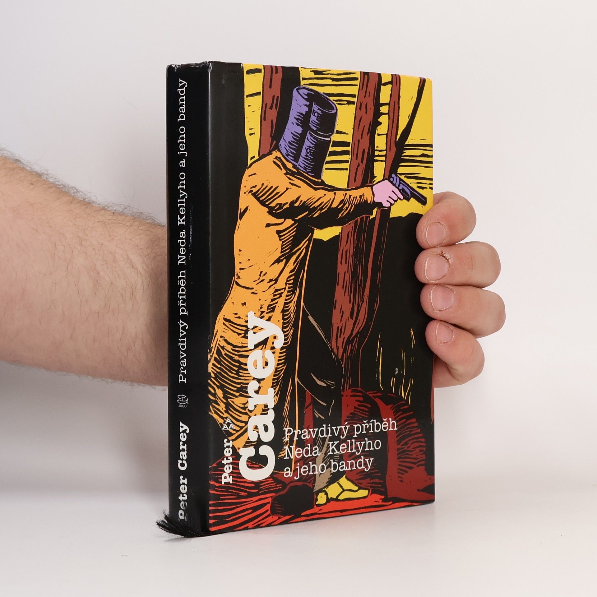 Peter Carey Pravdivý příběh Neda Kellyho a jeho bandy