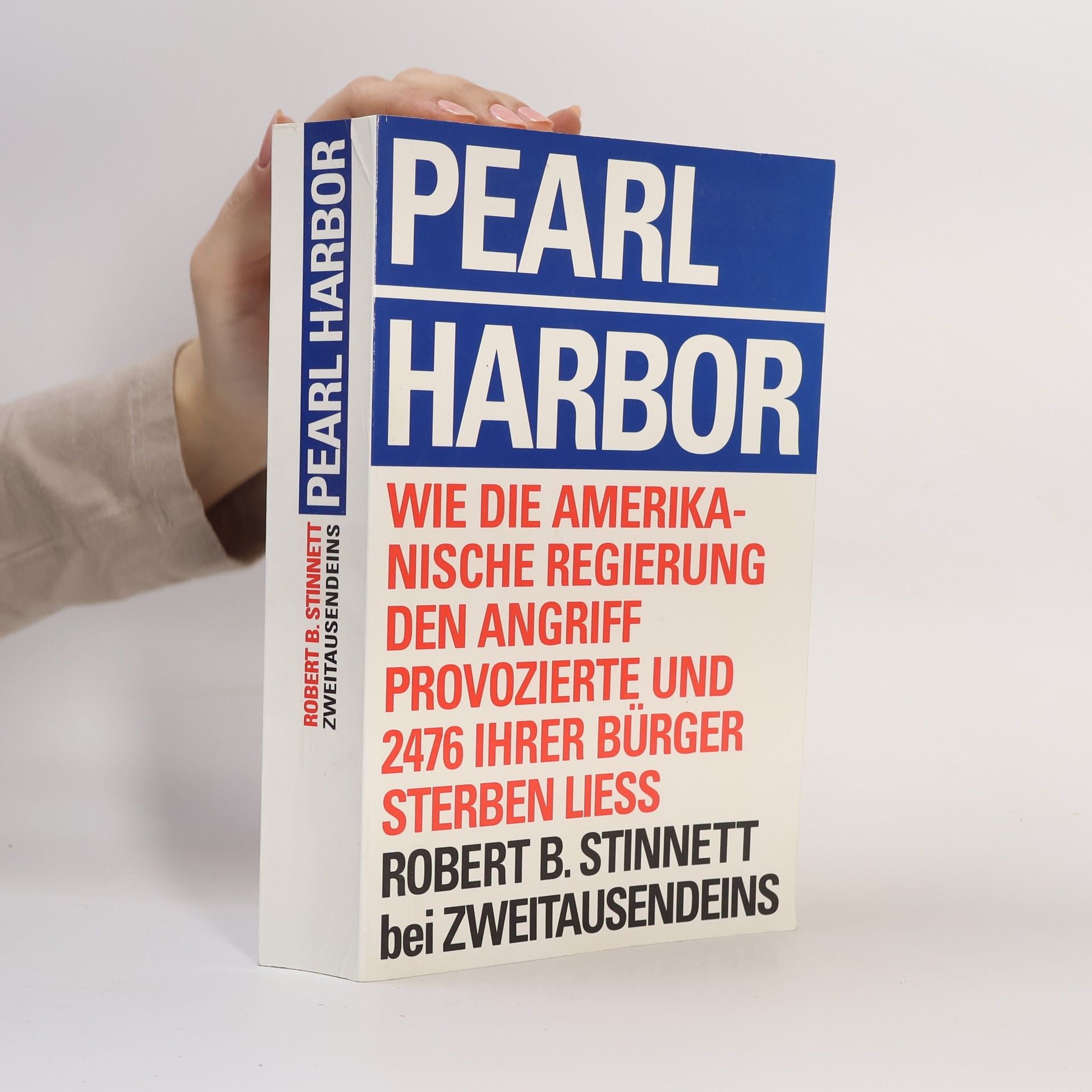Robert B. Stinnett Pearl Harbor