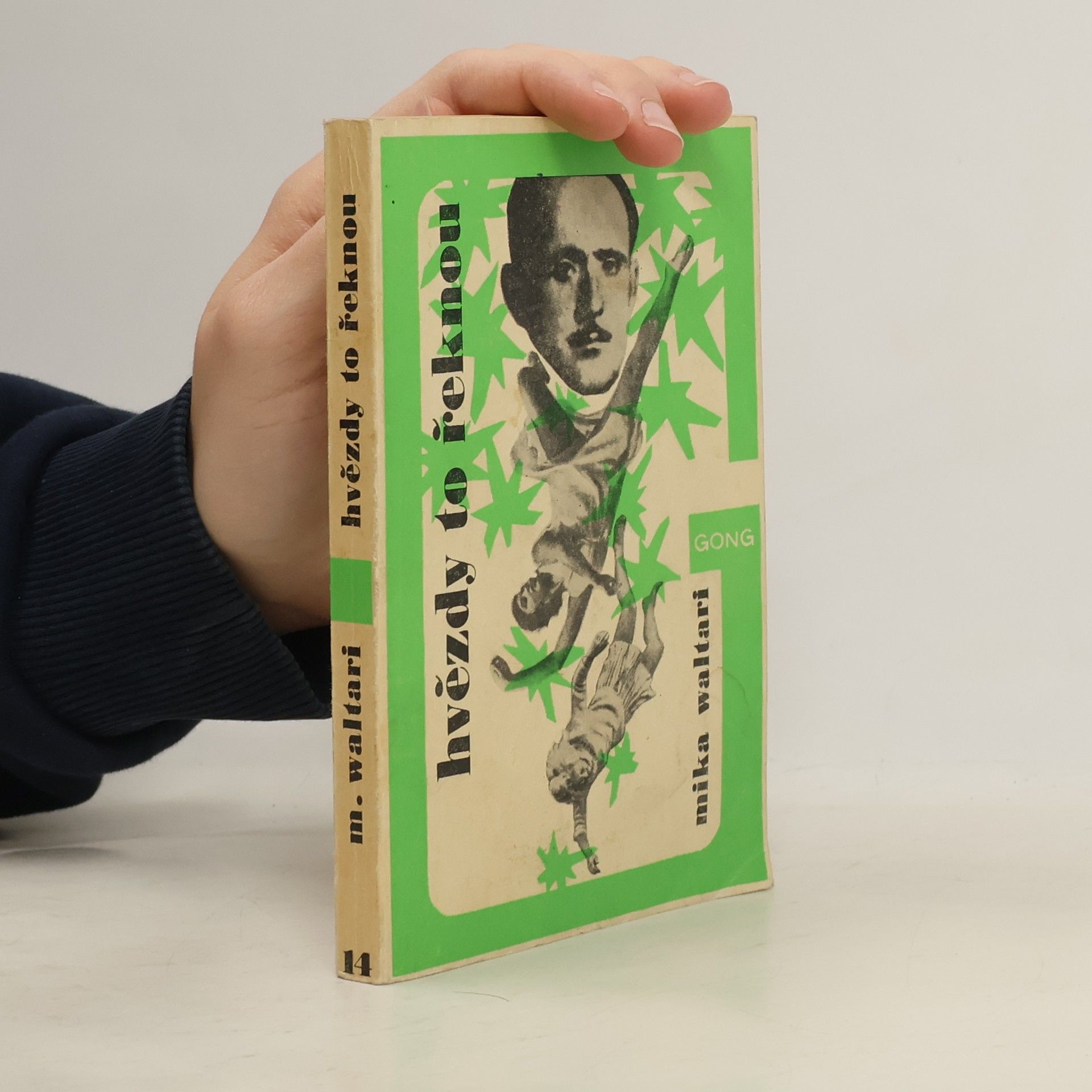 Mika Waltari Hvězdy to řeknou