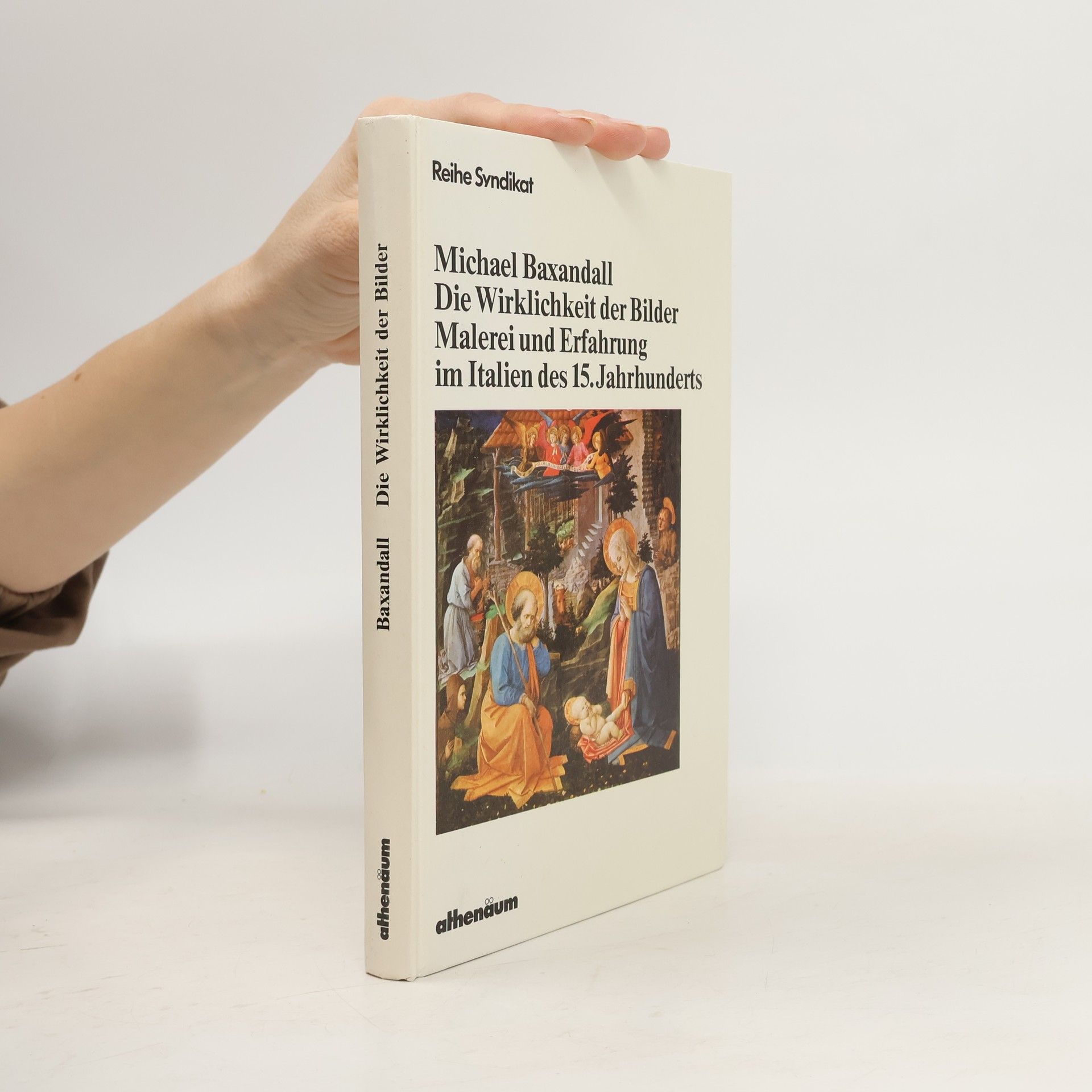 Michael Baxandall Die Wirklichkeit der Bilder