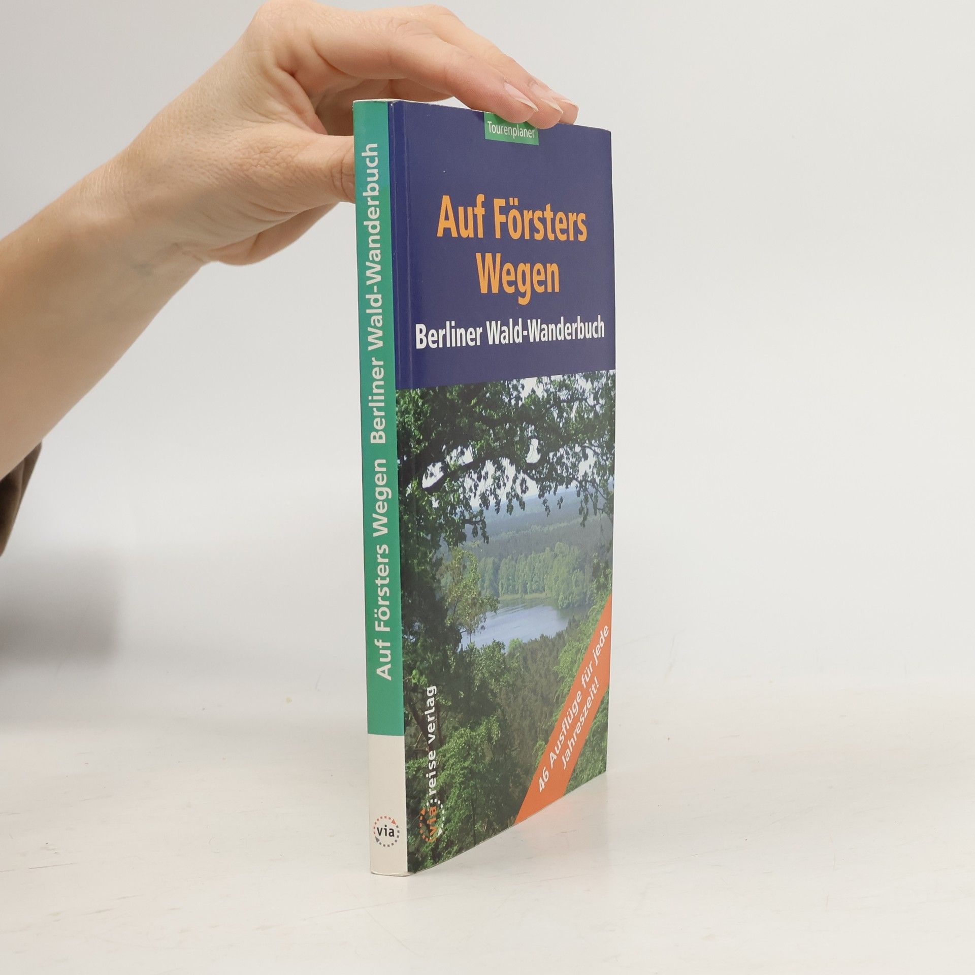 Auf Försters Wegen 1