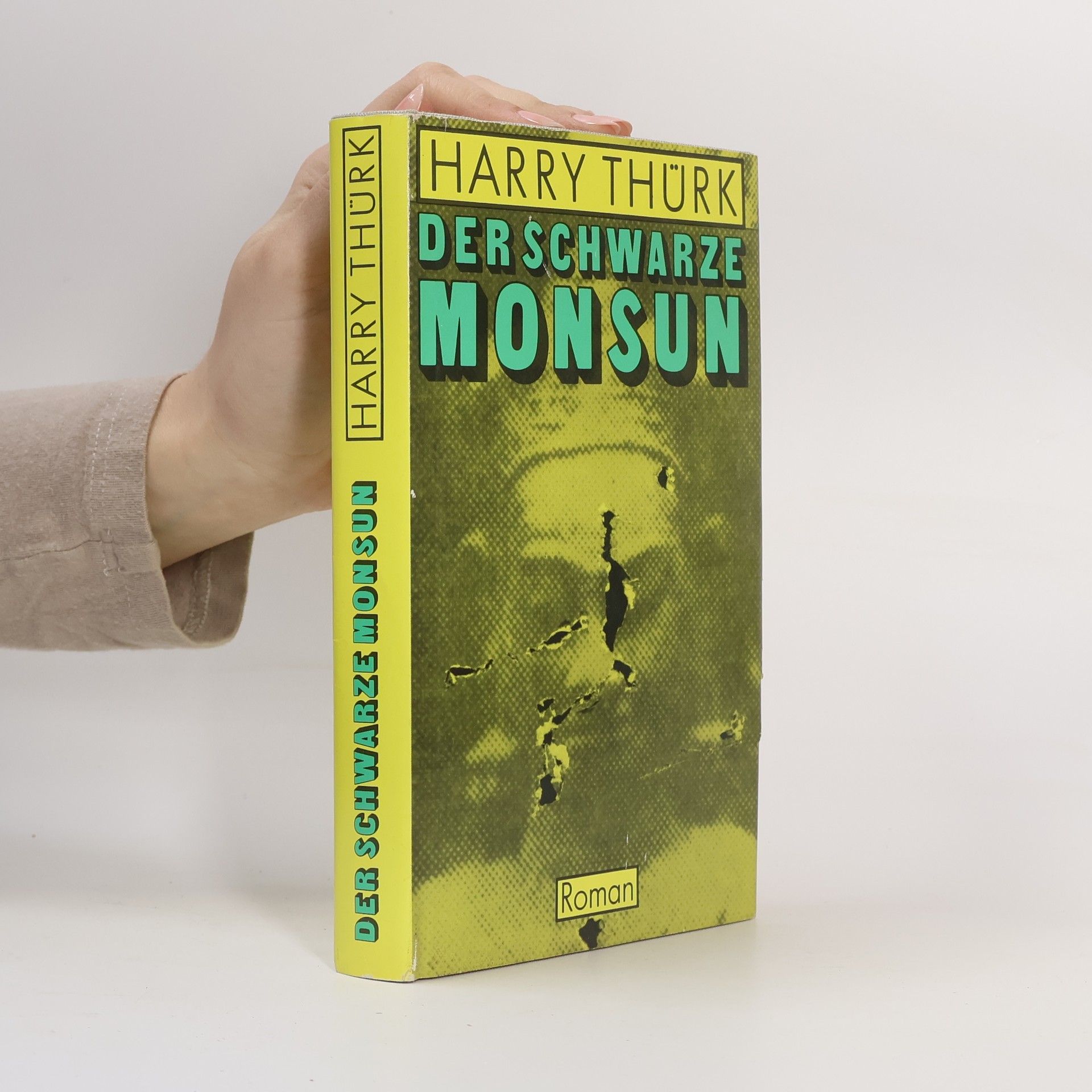 Harry Thürk Der schwarze Monsun