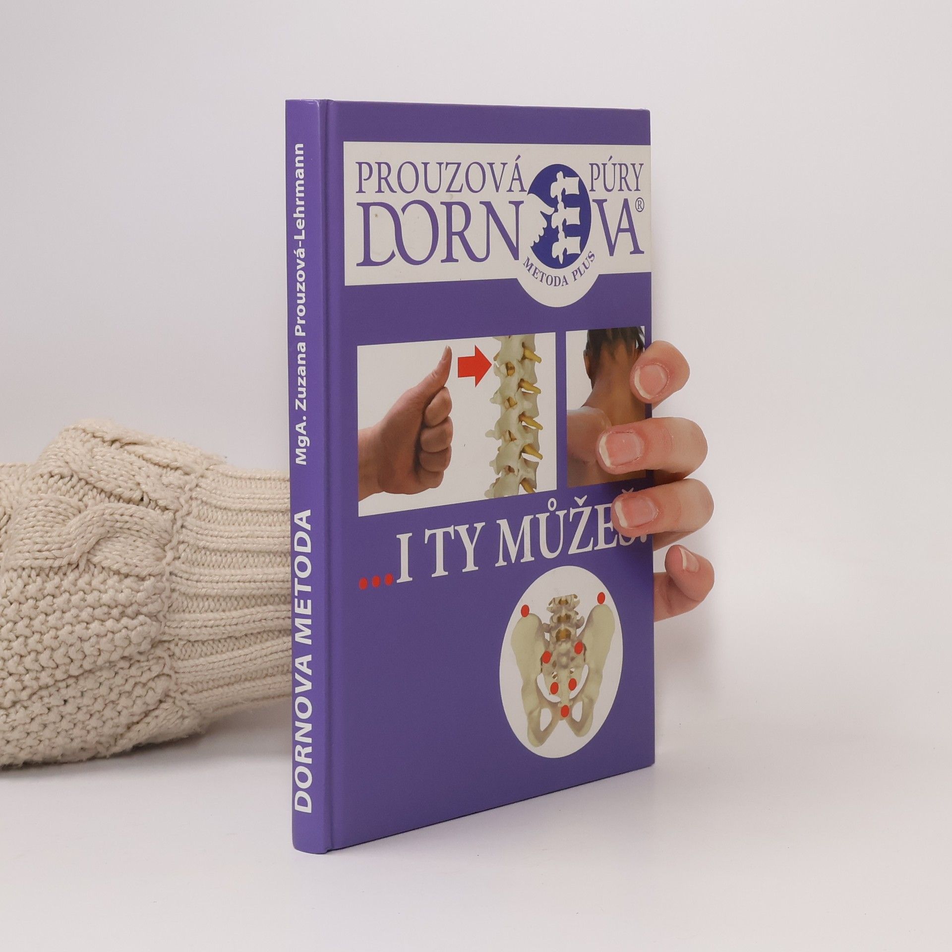 Zuzana Prouzová Dornova metoda
