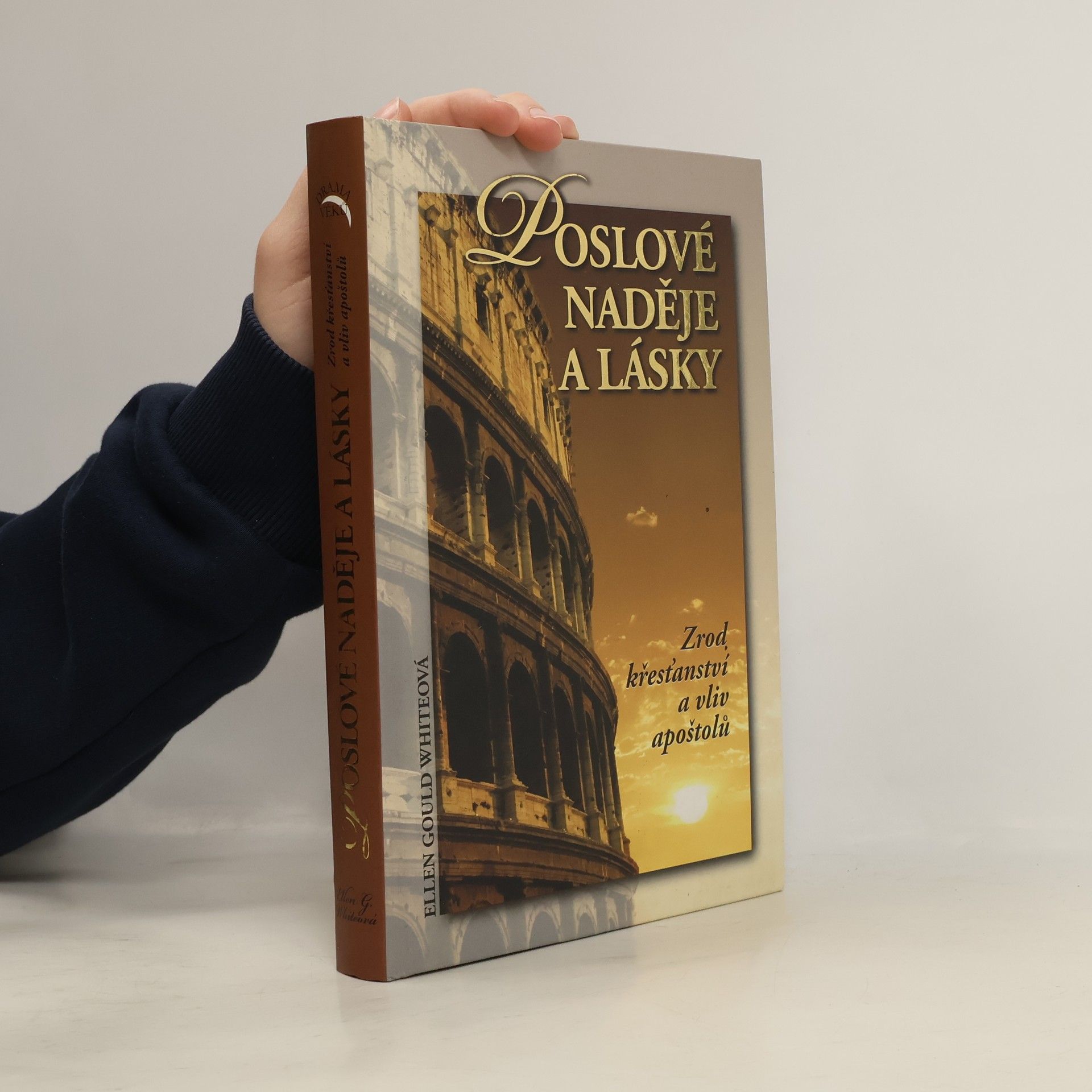 Ellen Whitová Poslové naděje a lásky