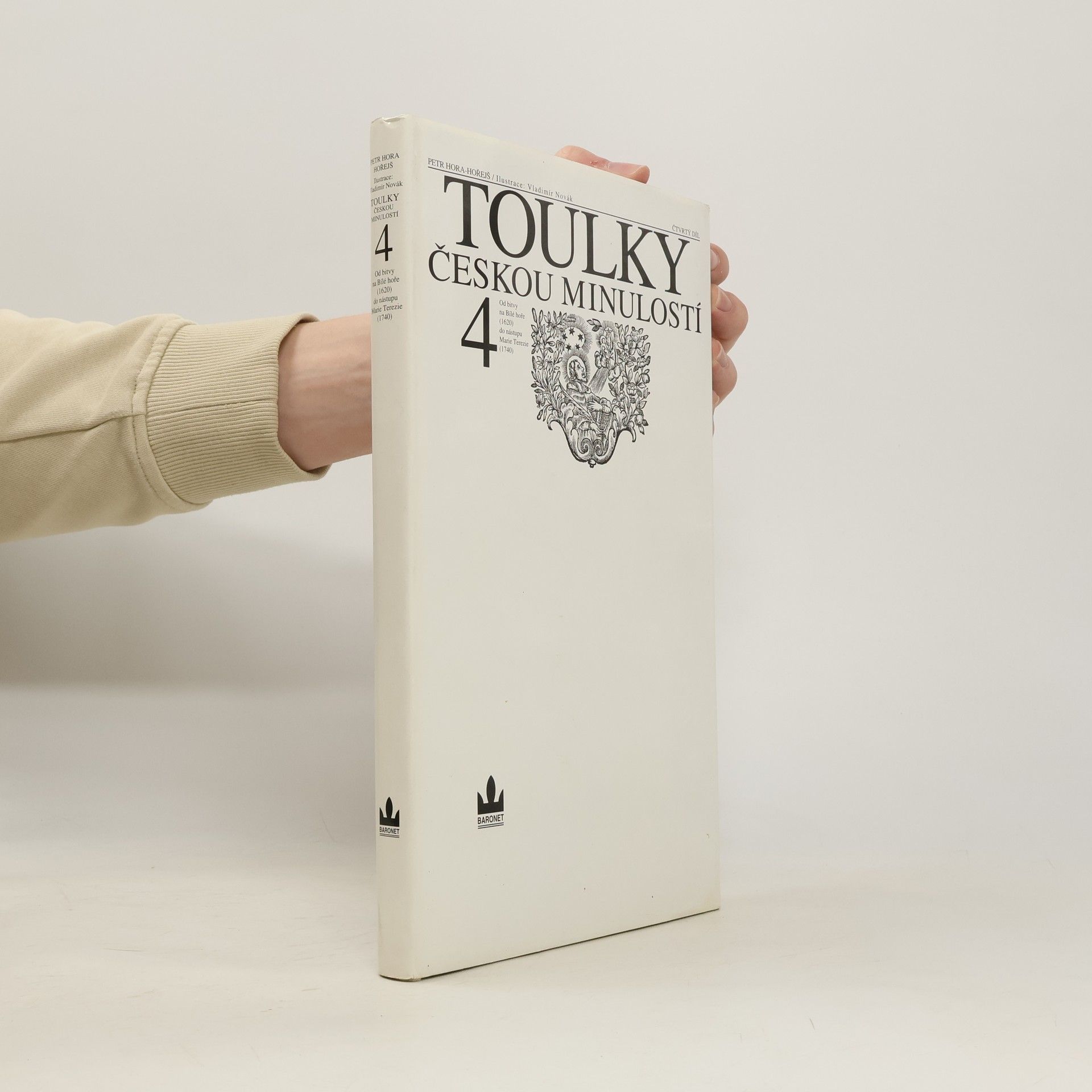 Petr Hořejš Toulky českou minulostí 4