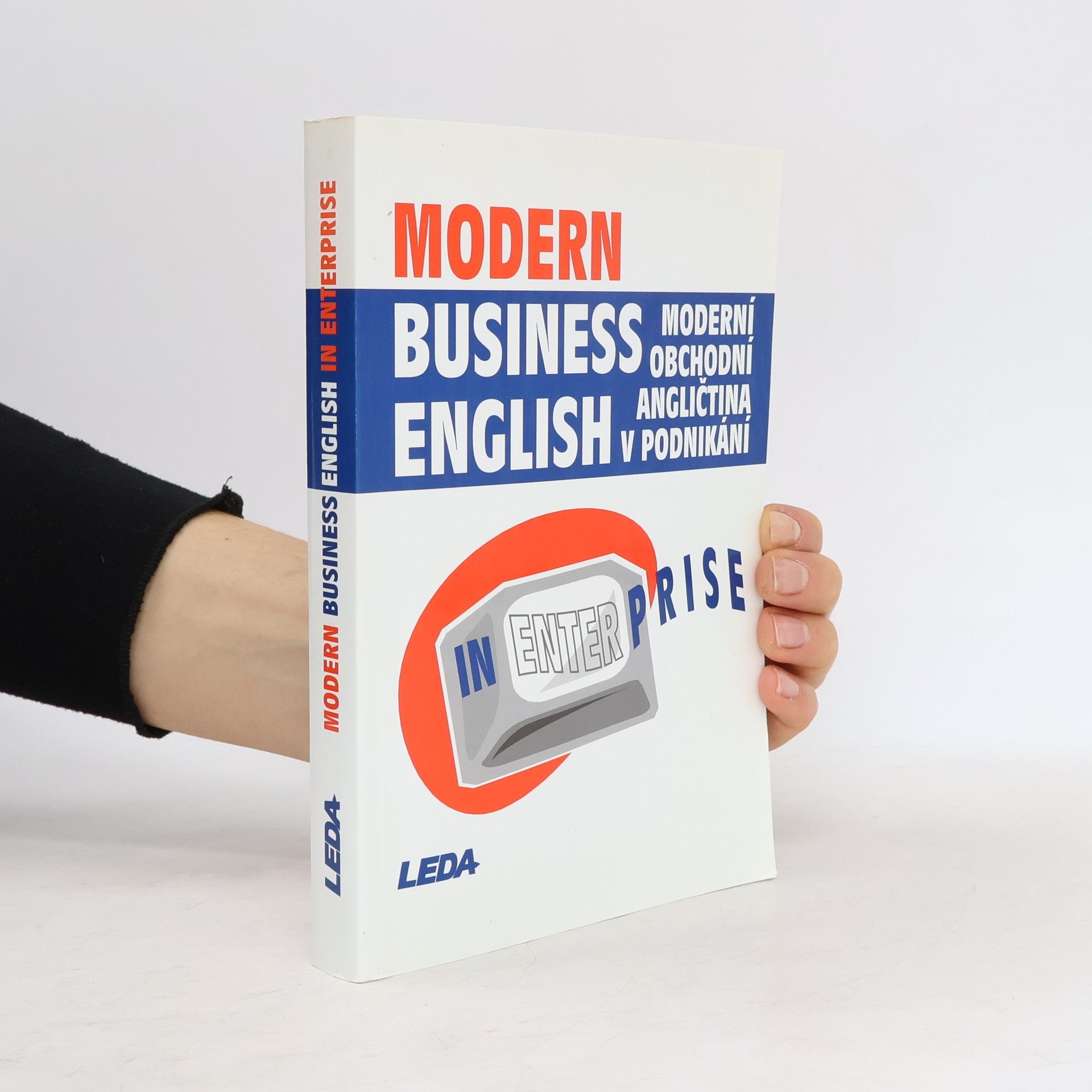 Miroslav Kaftan Modern business English in enterprise = Moderní obchodní angličtina v podnikání