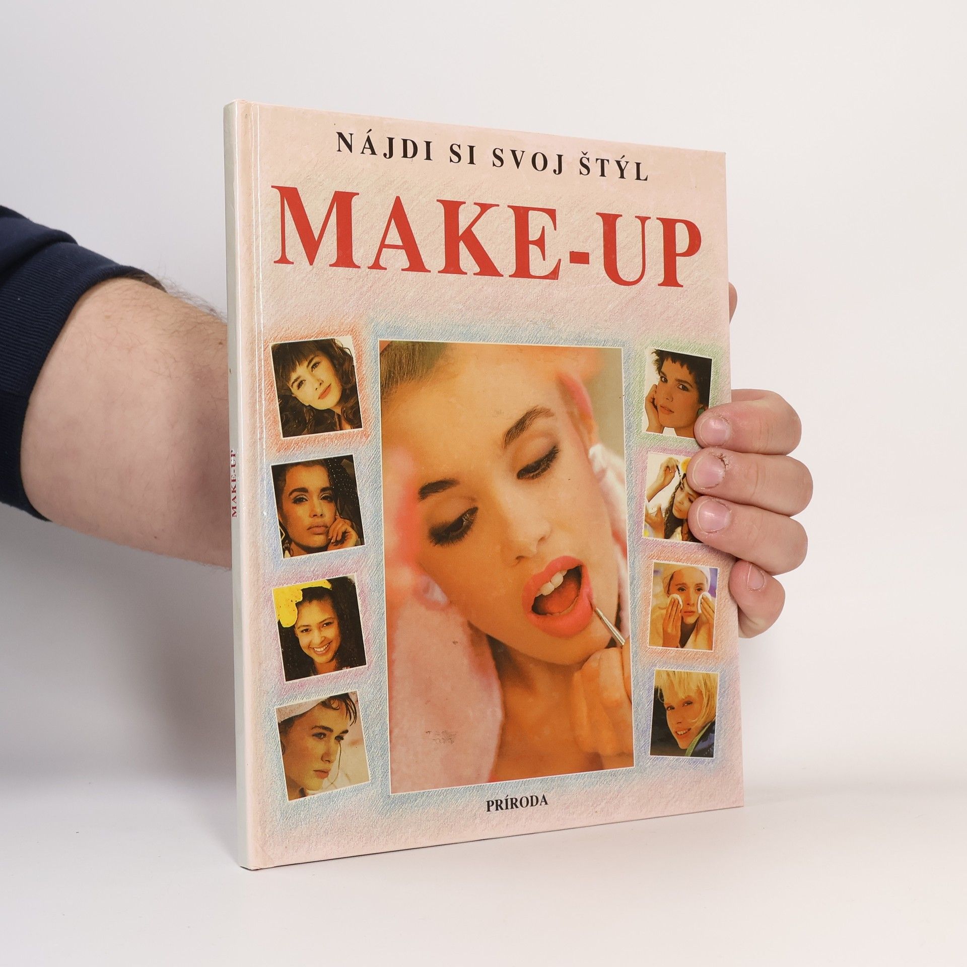 Kolektiv autorů Nájdi si svoj štýl: Make-up