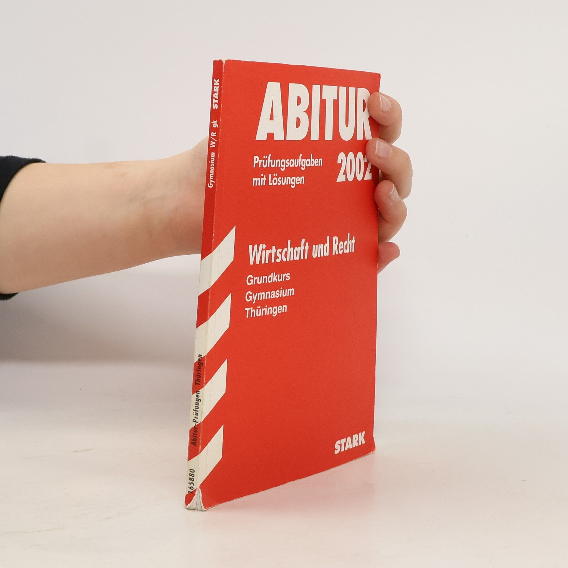 Ralf Müller Abitur-Prüfungen Thüringen - 2008: Wirtschaft und Recht GK