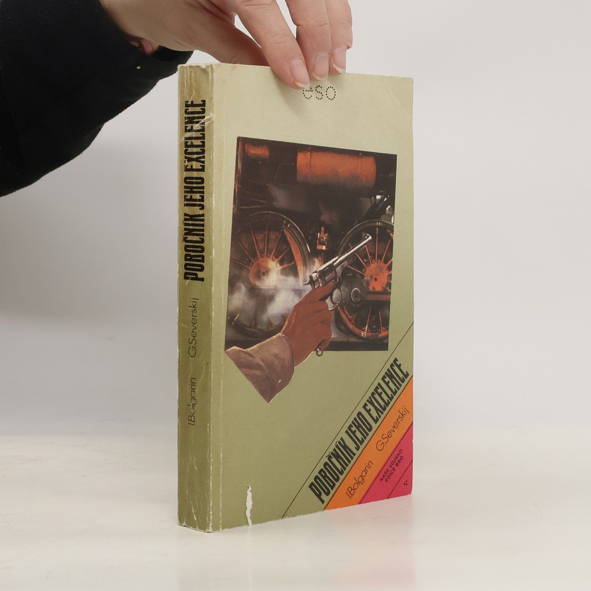 Igor' Jakovlevič Bolgarin Pobočník jeho excelence