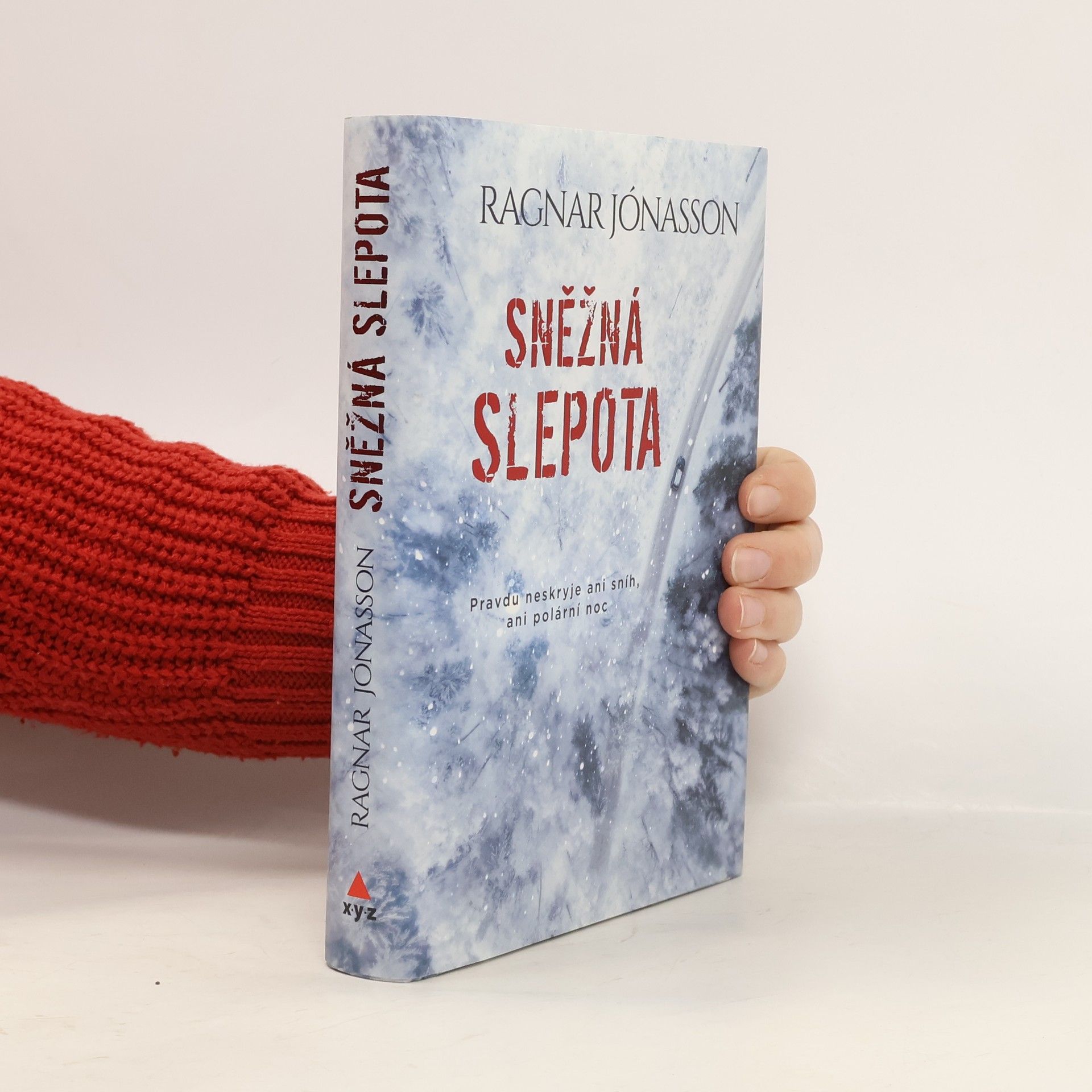 Ragnar Jónasson Sněžná slepota