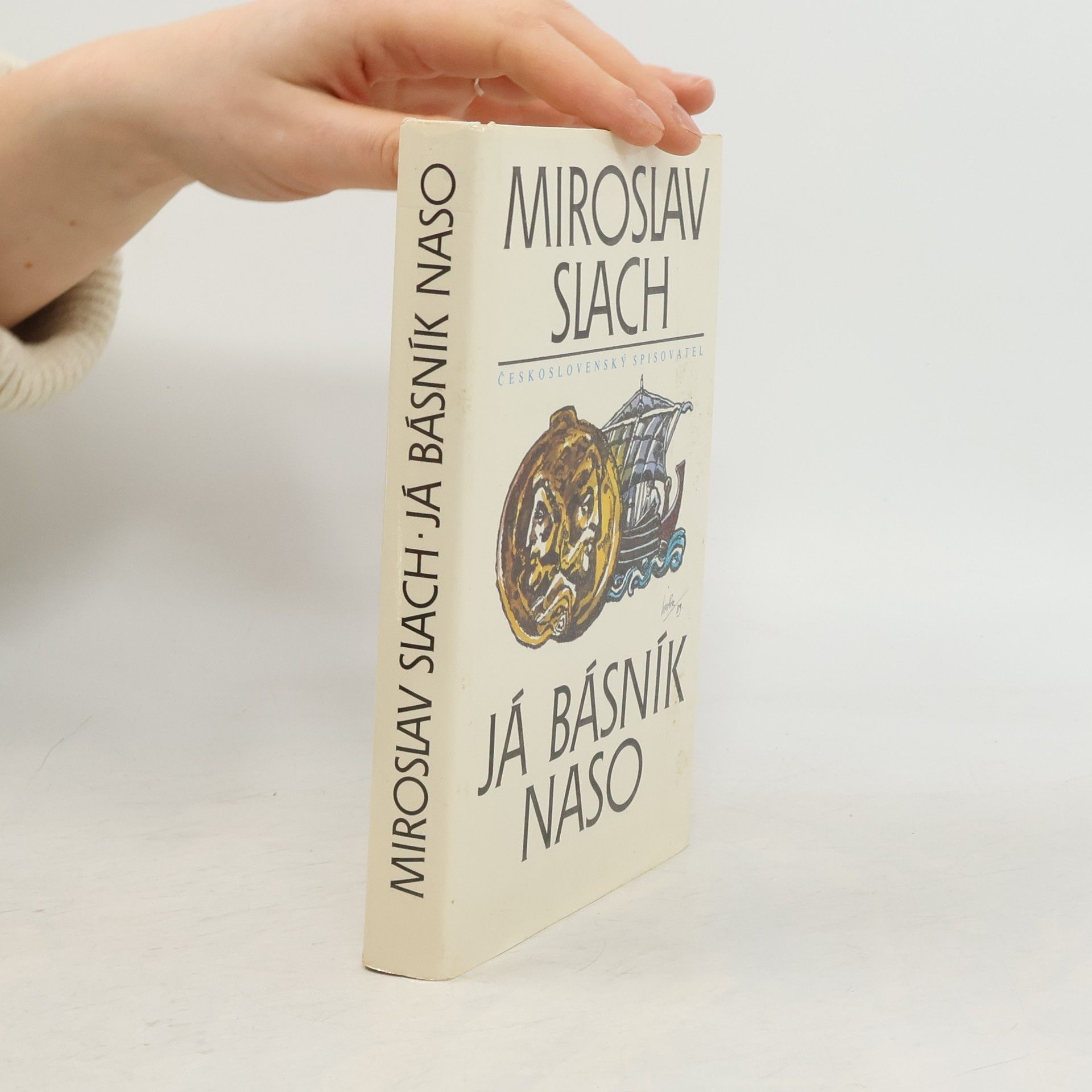 Miroslav Slach Já básník Naso