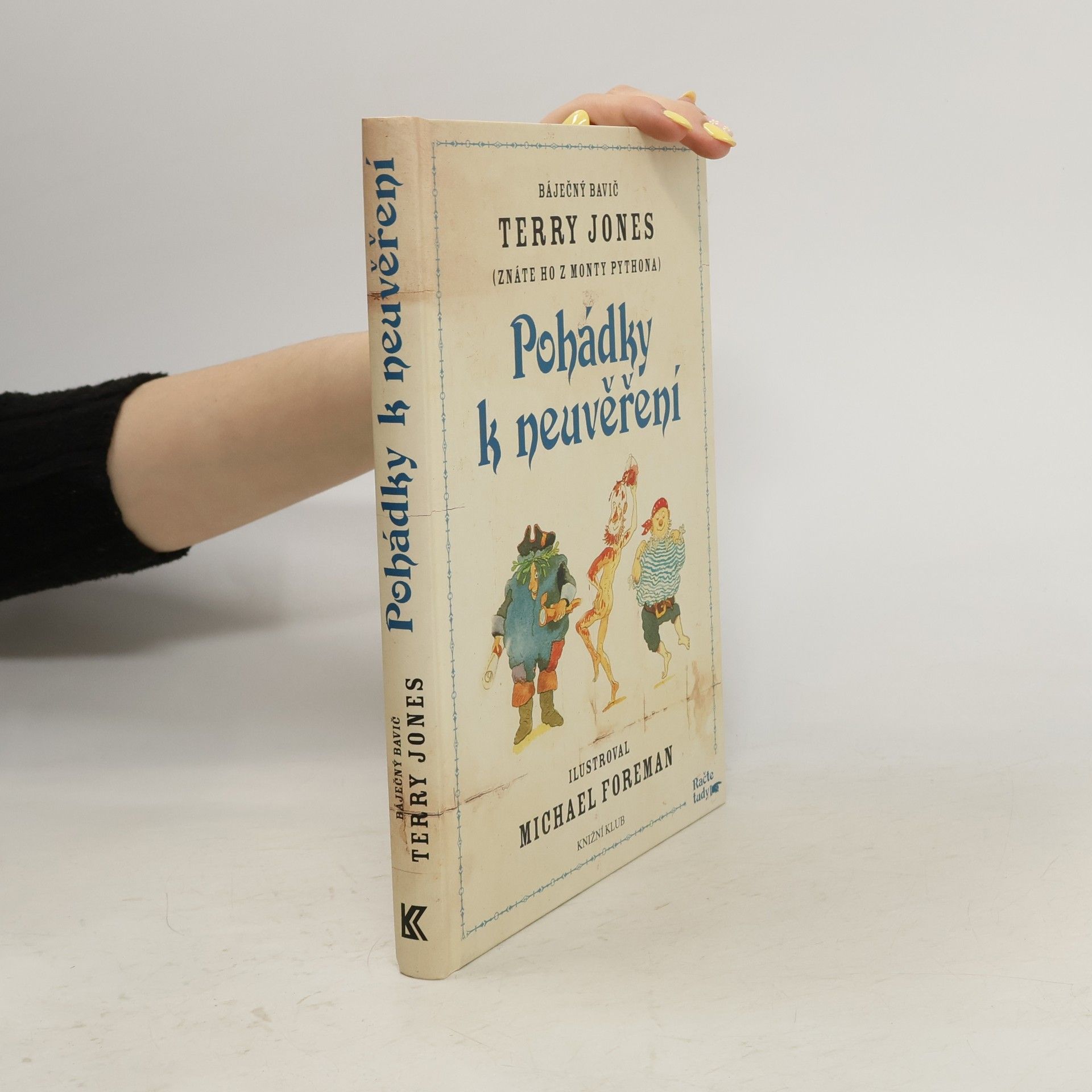 Terry Jones Pohádky k neuvěření