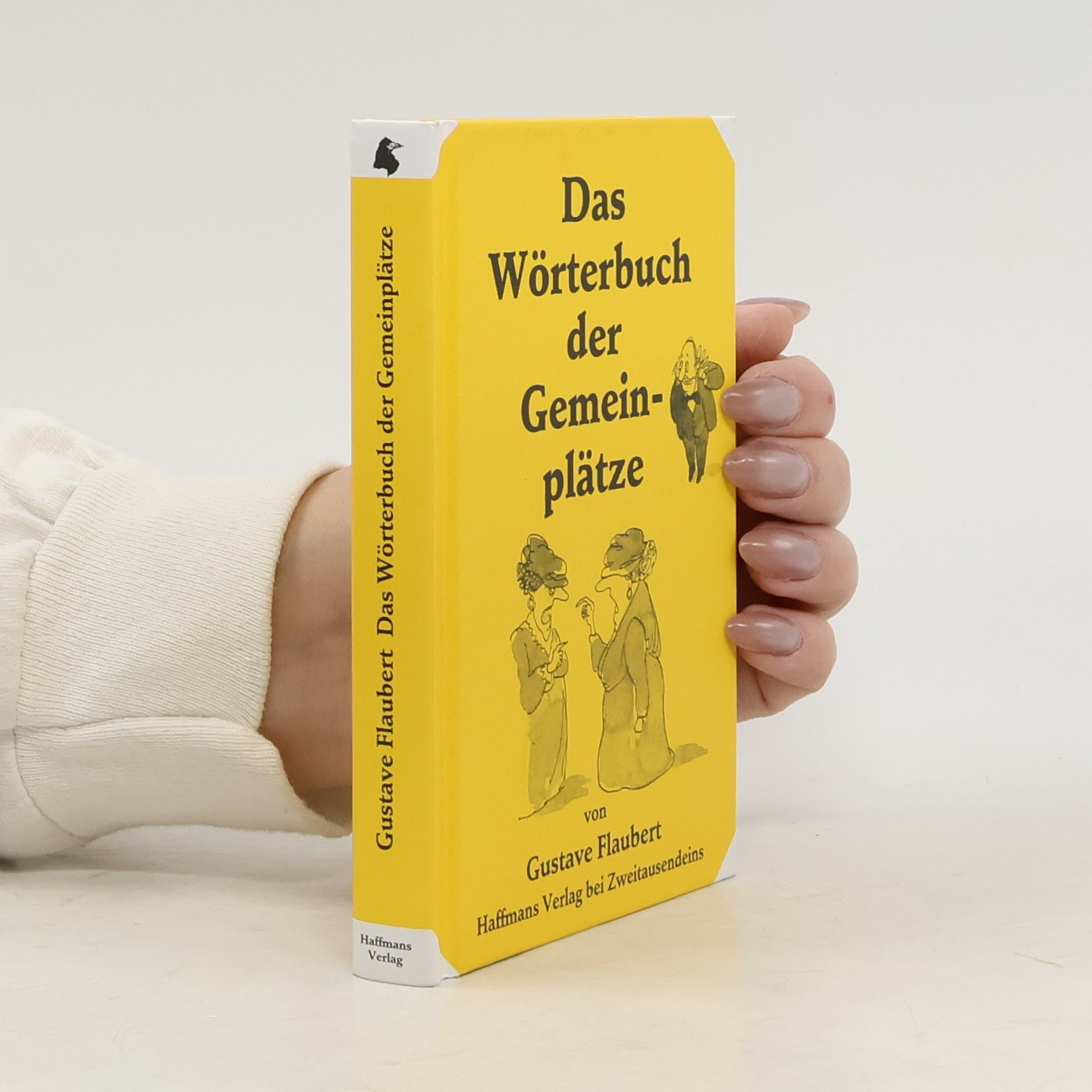 Gustave Flaubert Wörterbuch der Gemeinplätze