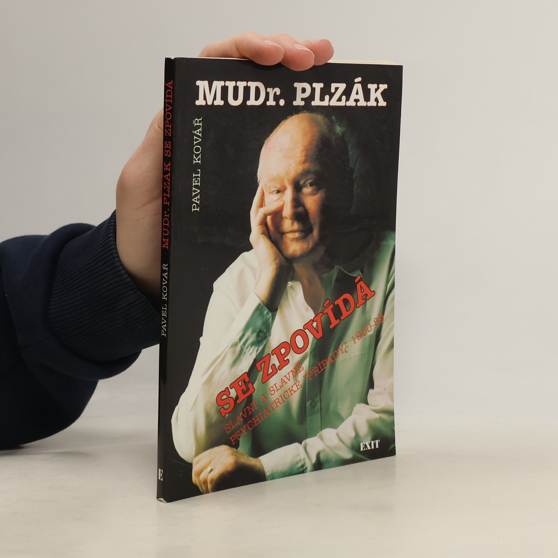 Pavel Kolář MUDr. Plazák se zpovídá