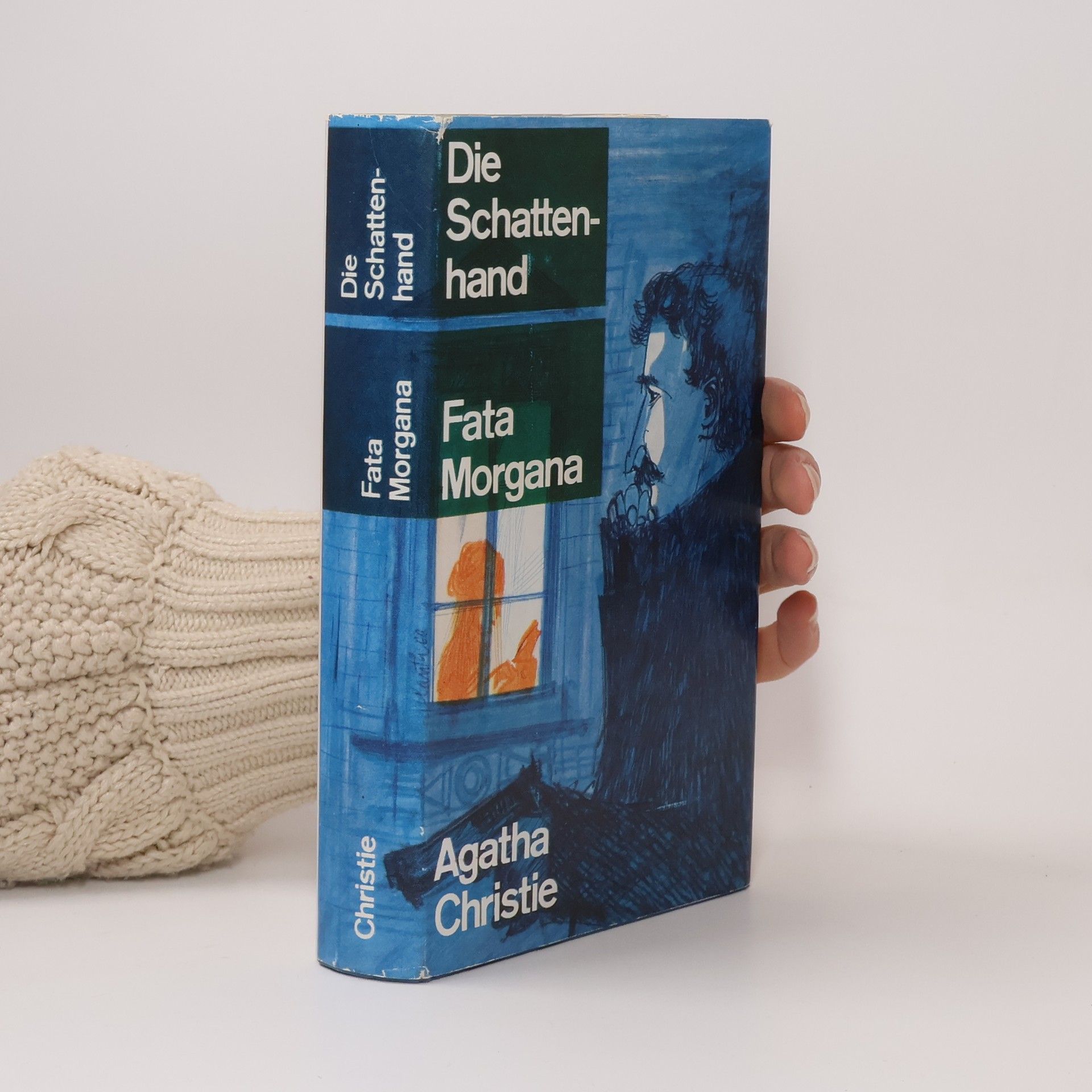 Agatha Christie Die Schattenhand. Fata Morgana