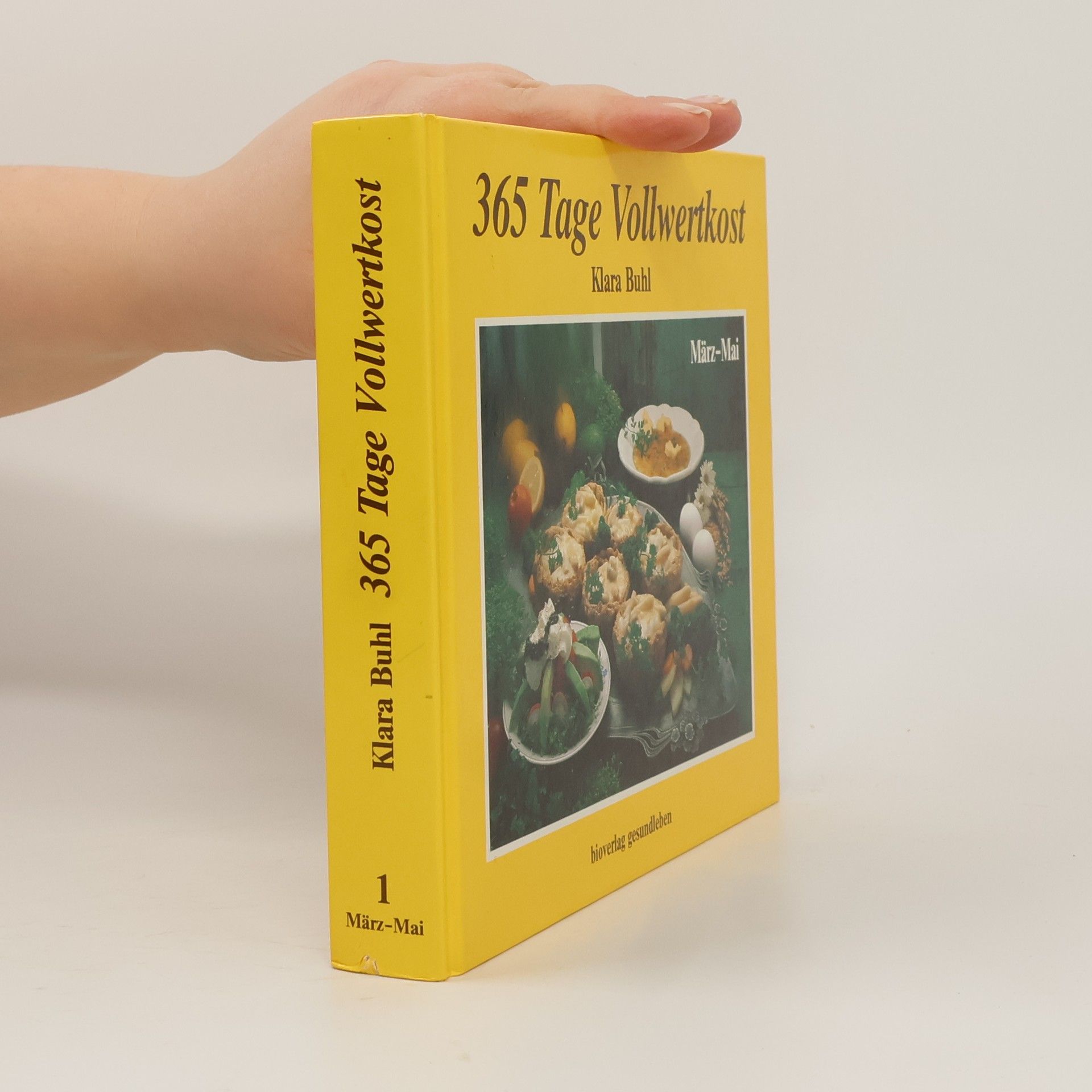 365cTage Vollwertkost I.