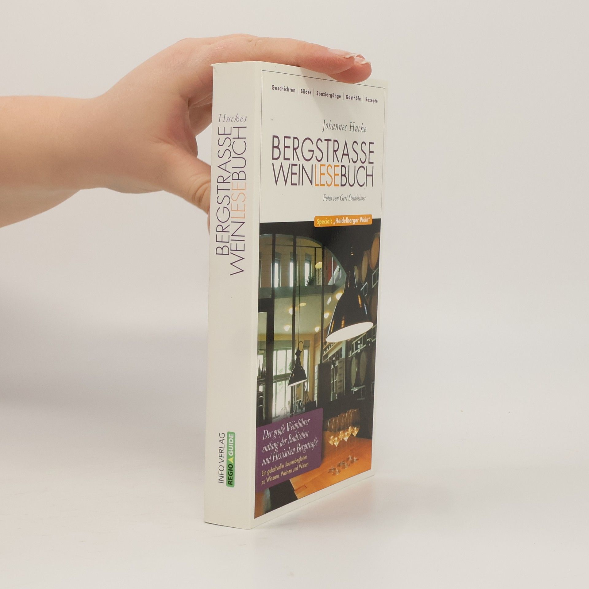 Johannes Hucke Bergstraße-Weinlesebuch