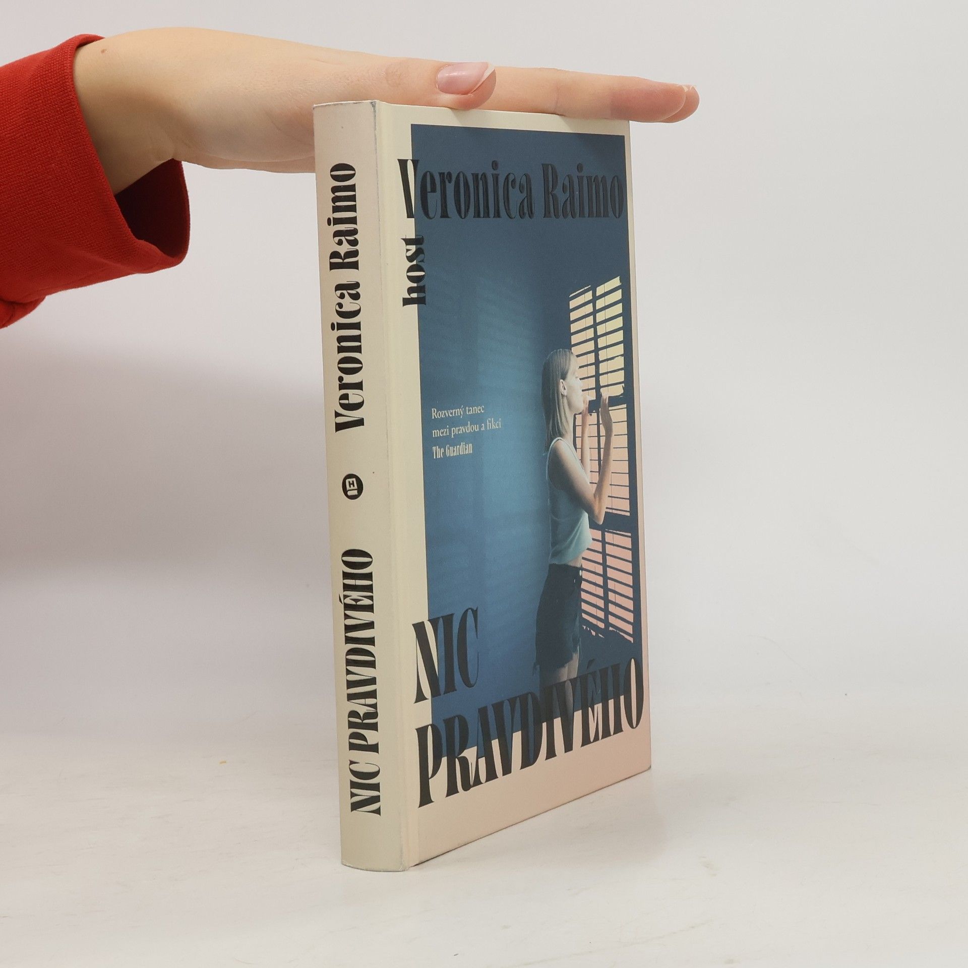 Veronica Raimo Nic pravdivého