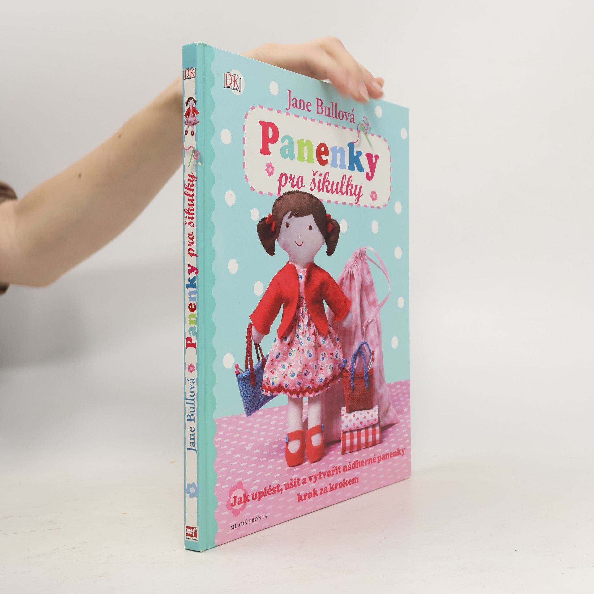 Jane Bull Panenky pro šikulky