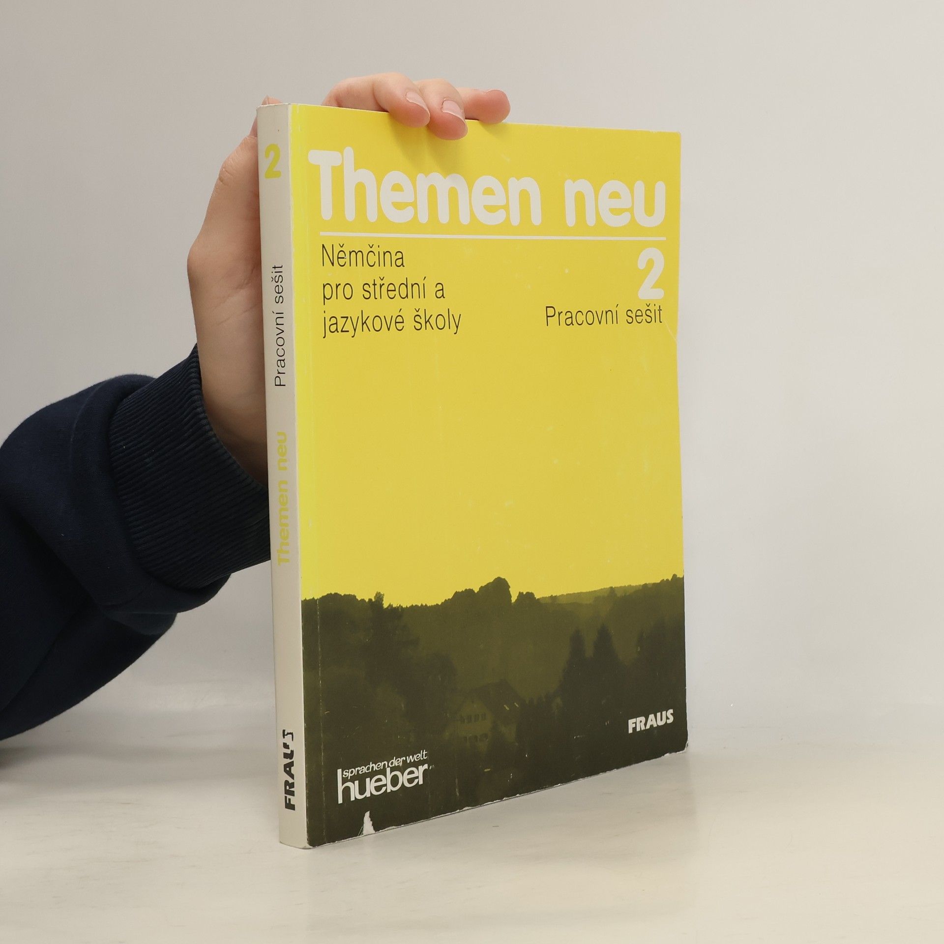 Autorenkollektiv Themen neu 2. Němčina pro střední a jazykové školy. Pracovní sešit