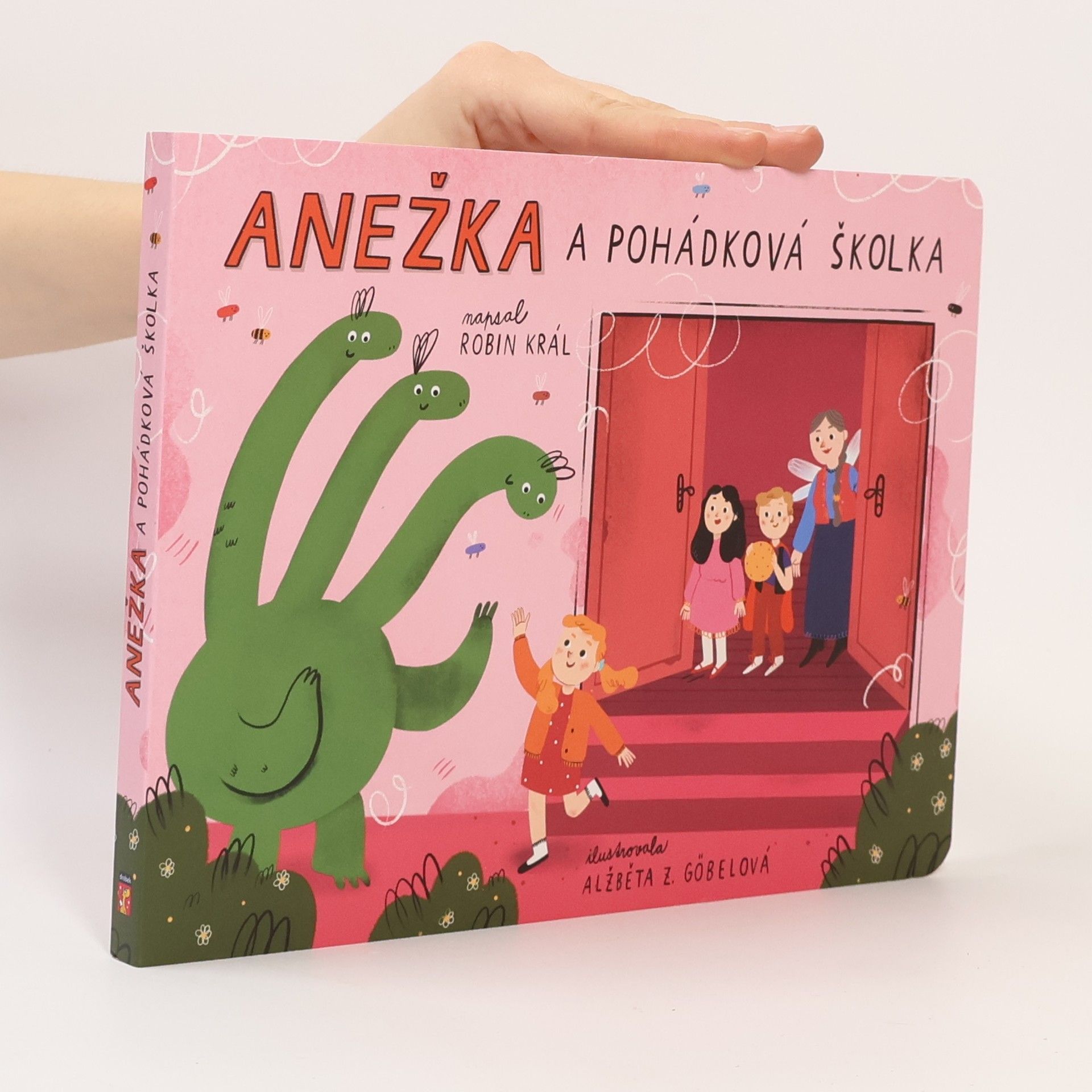 Robin Král Anežka a pohádková školka