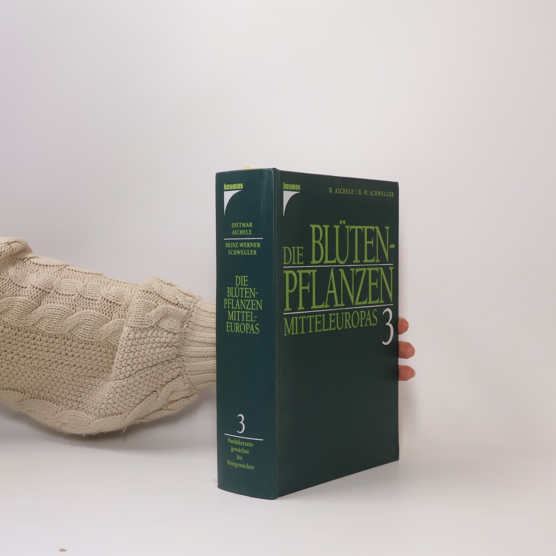 Die Blütenpflanzen Mitteleuropas 3