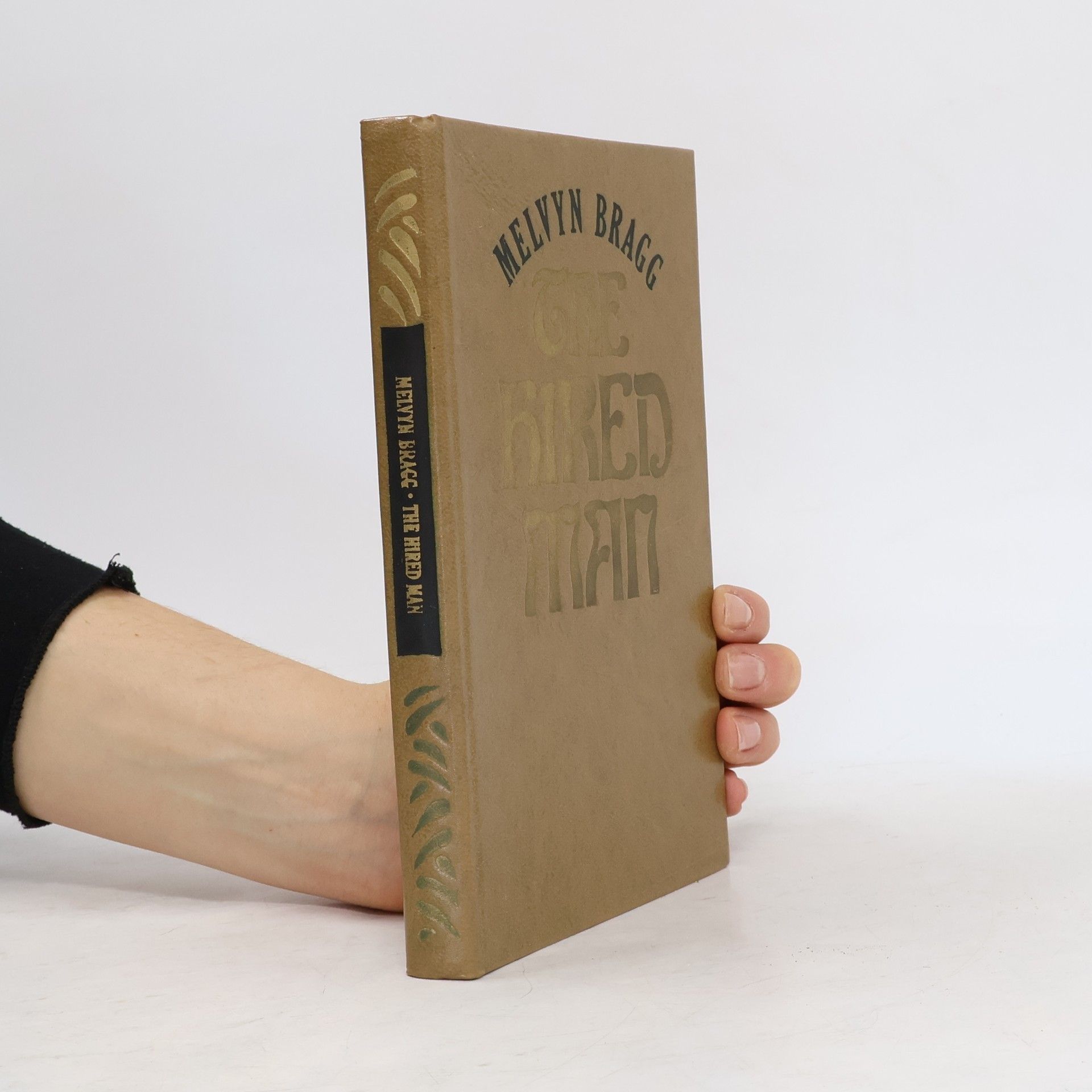 Melvyn Bragg The Hired Man