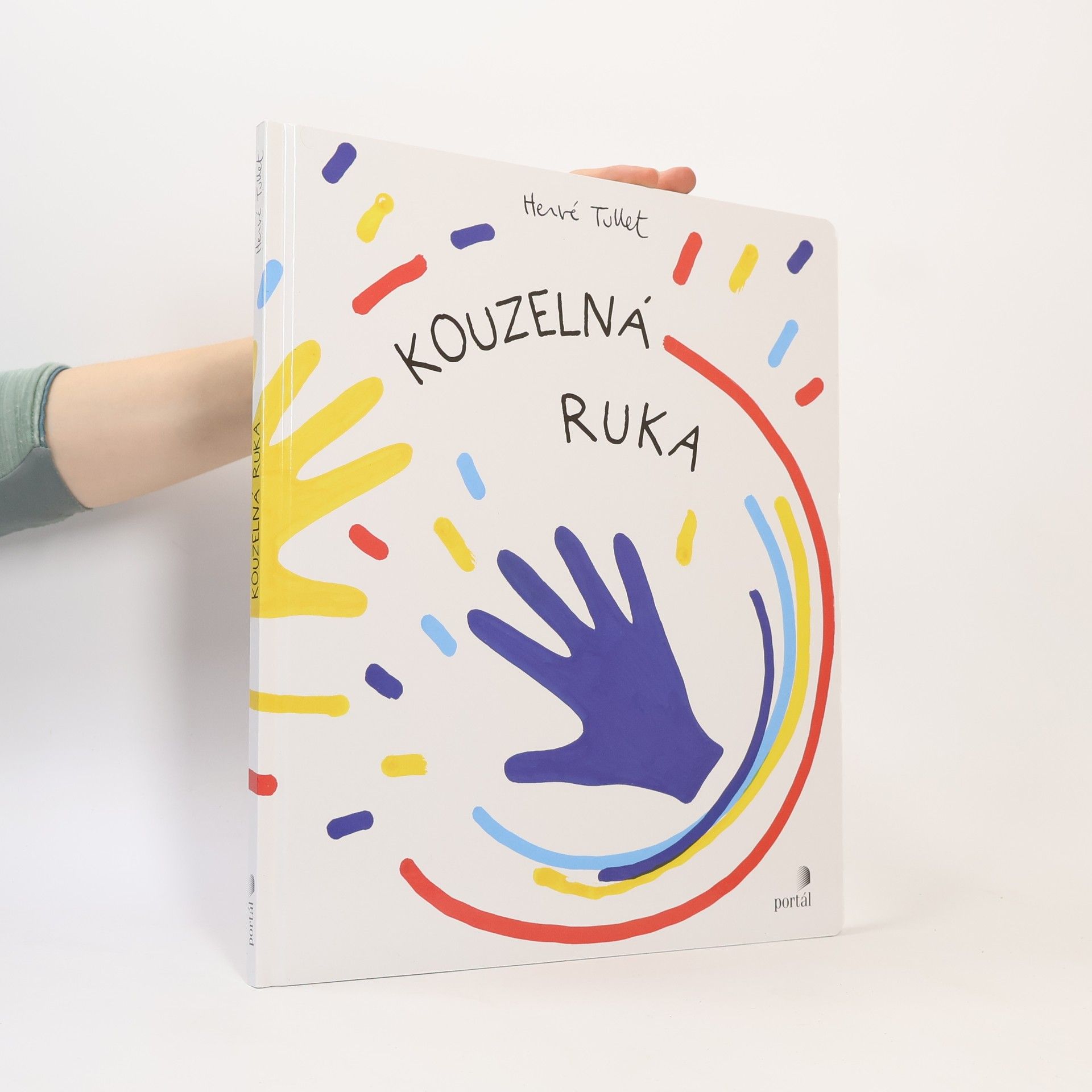 Hervé Tullet Kouzelná ruka