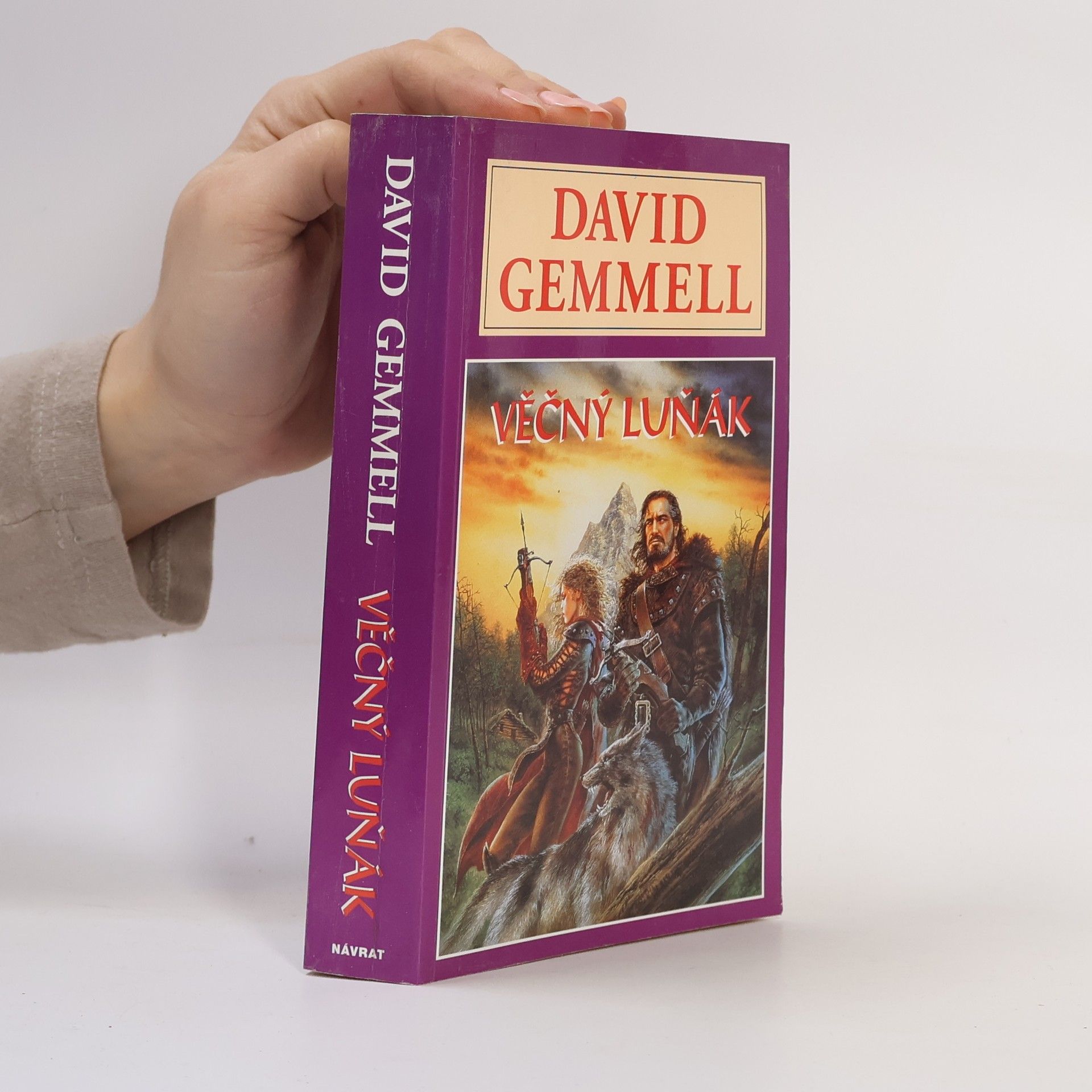 David Gemmell Věčný luňák