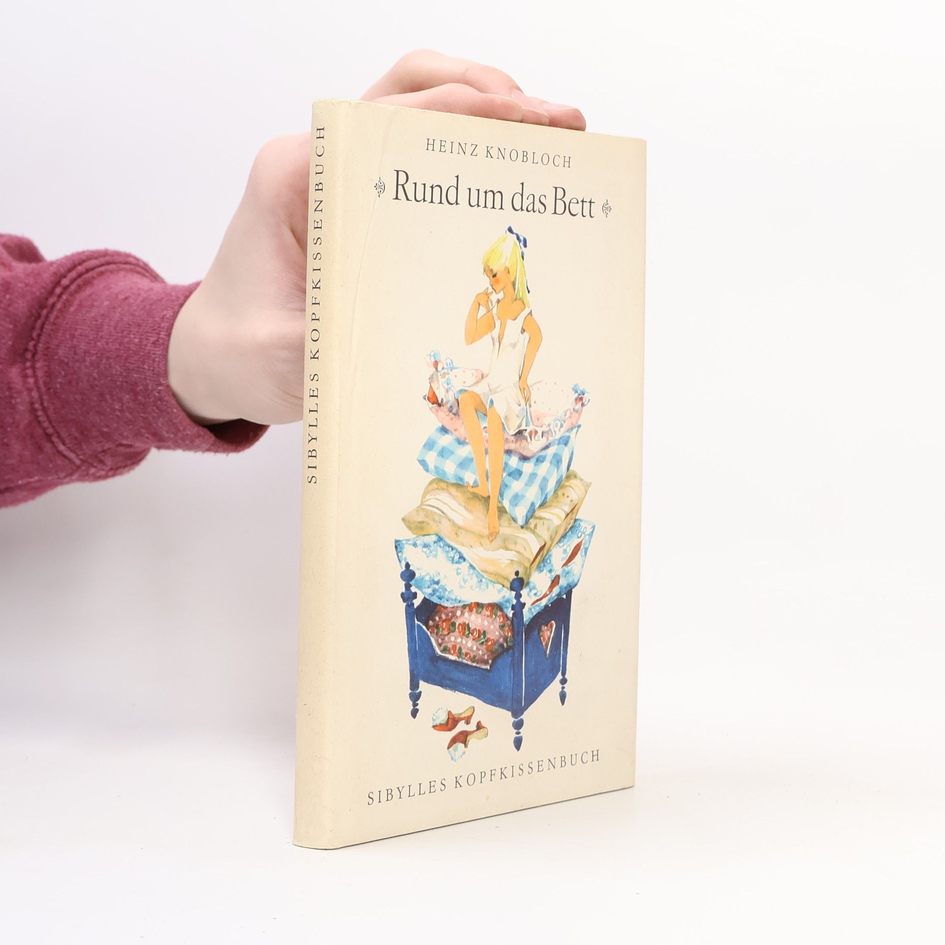 Heinz Knobloch Rund um das Bett