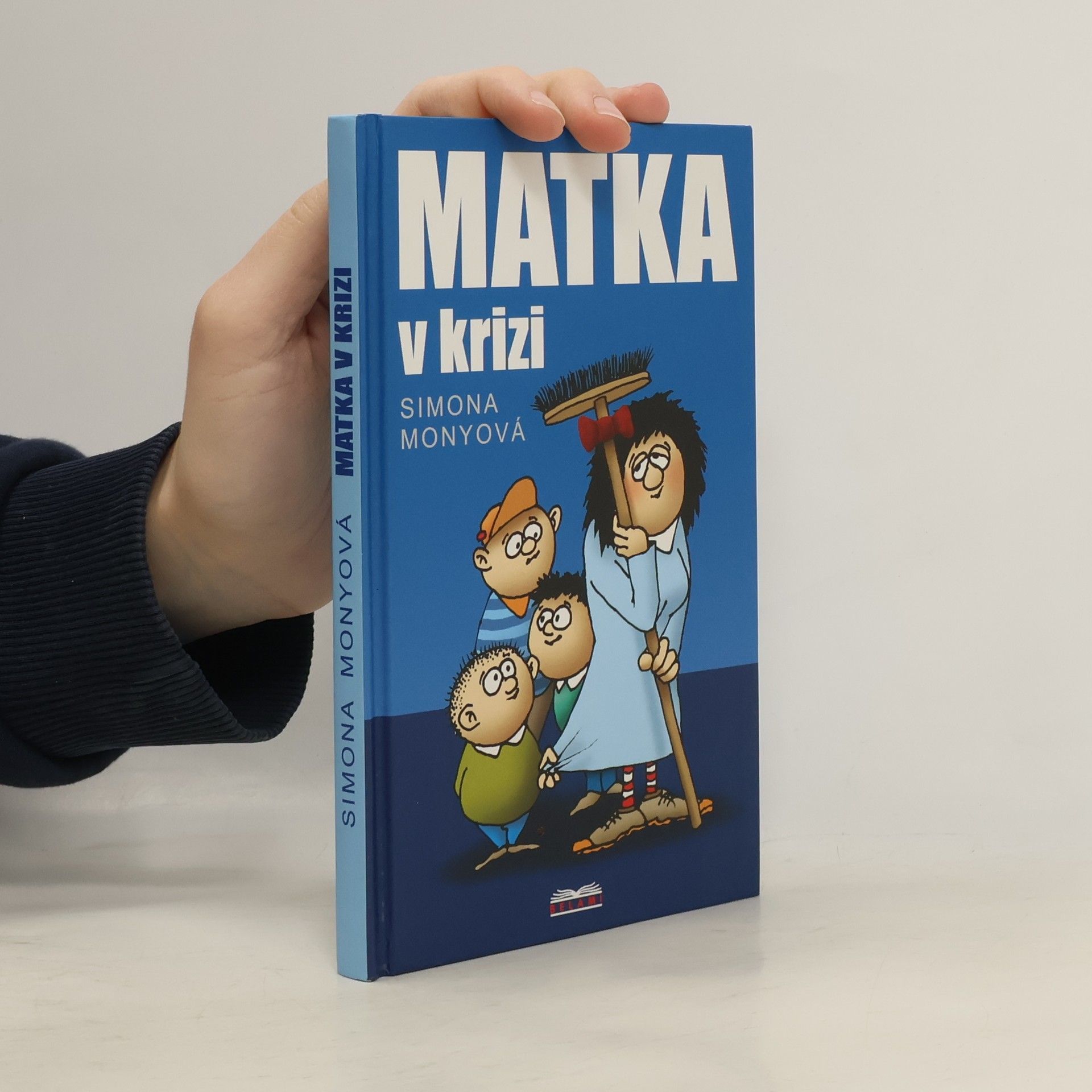 Simona Monyová Matka v krizi