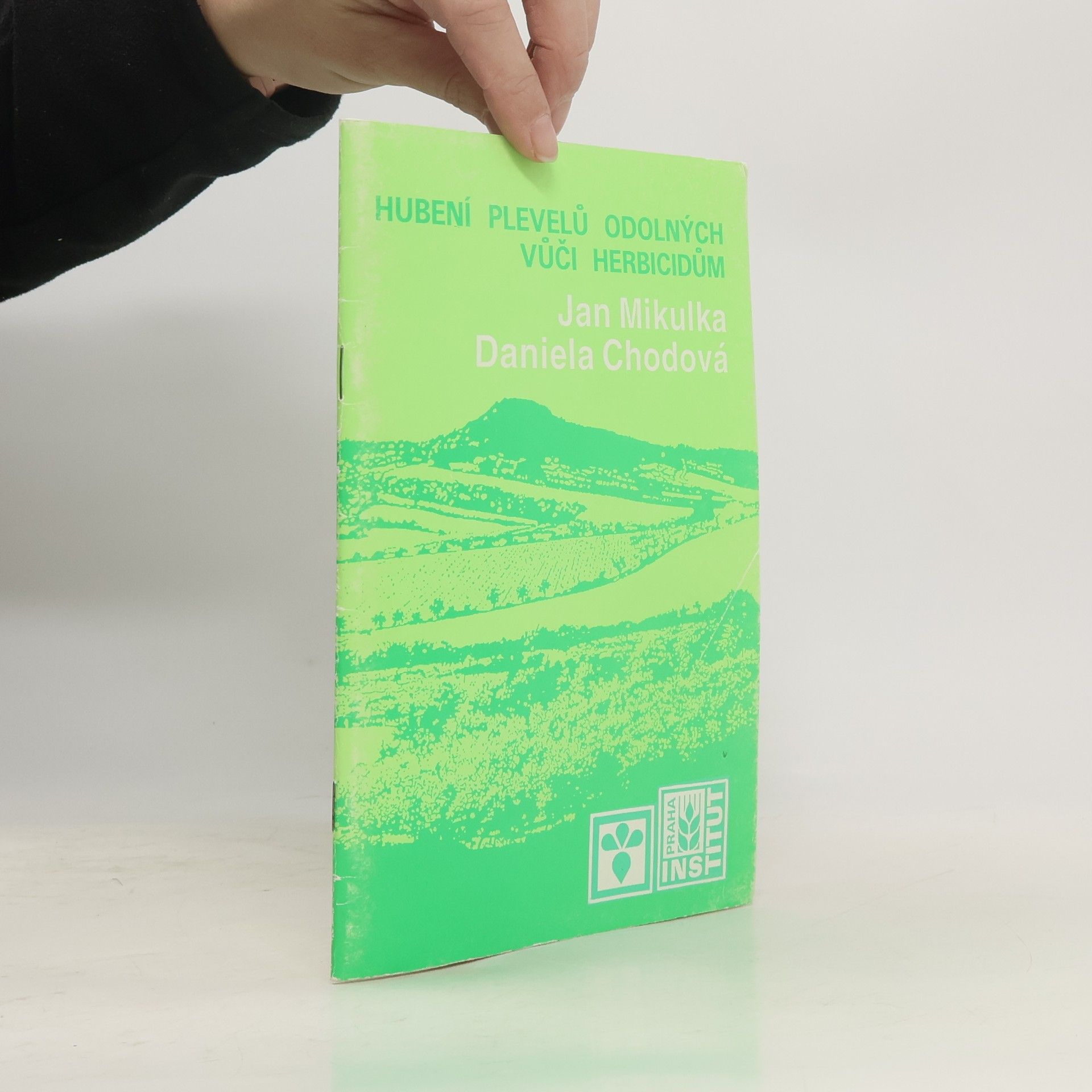 Jan Mikulka Hubení plevelů odolných vůči herbicidům