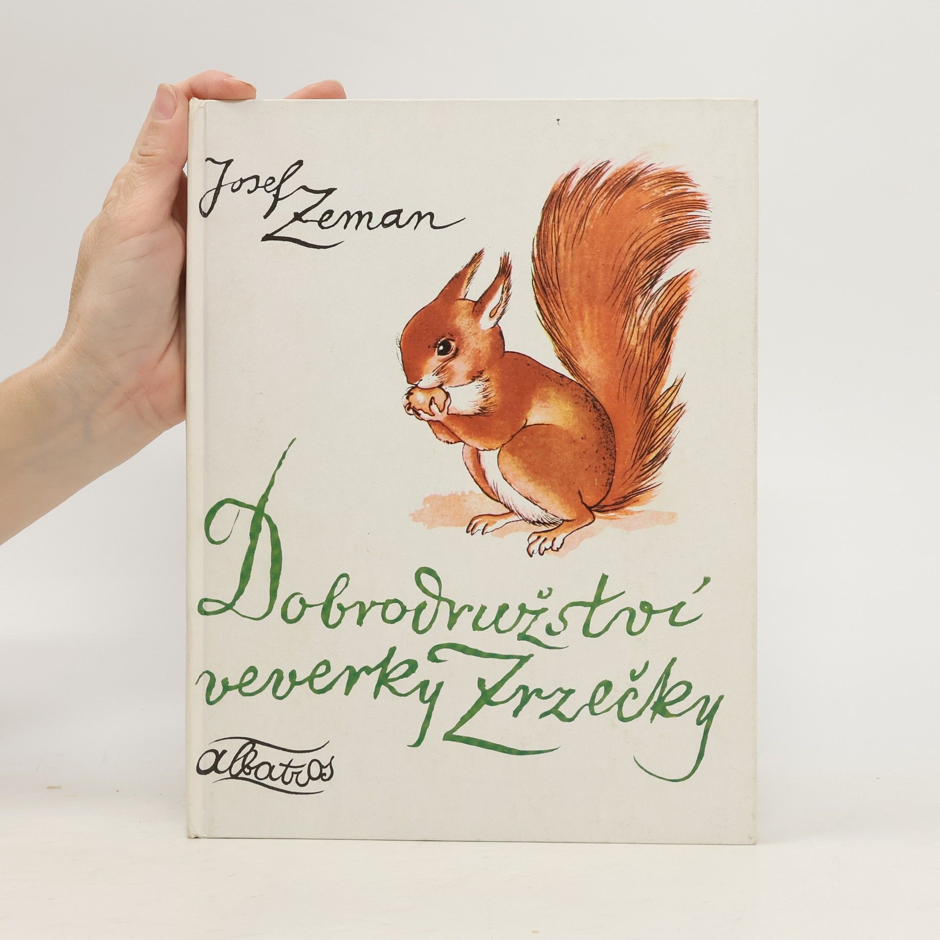 Josef Zeman Dobrodružství veverky Zrzečky