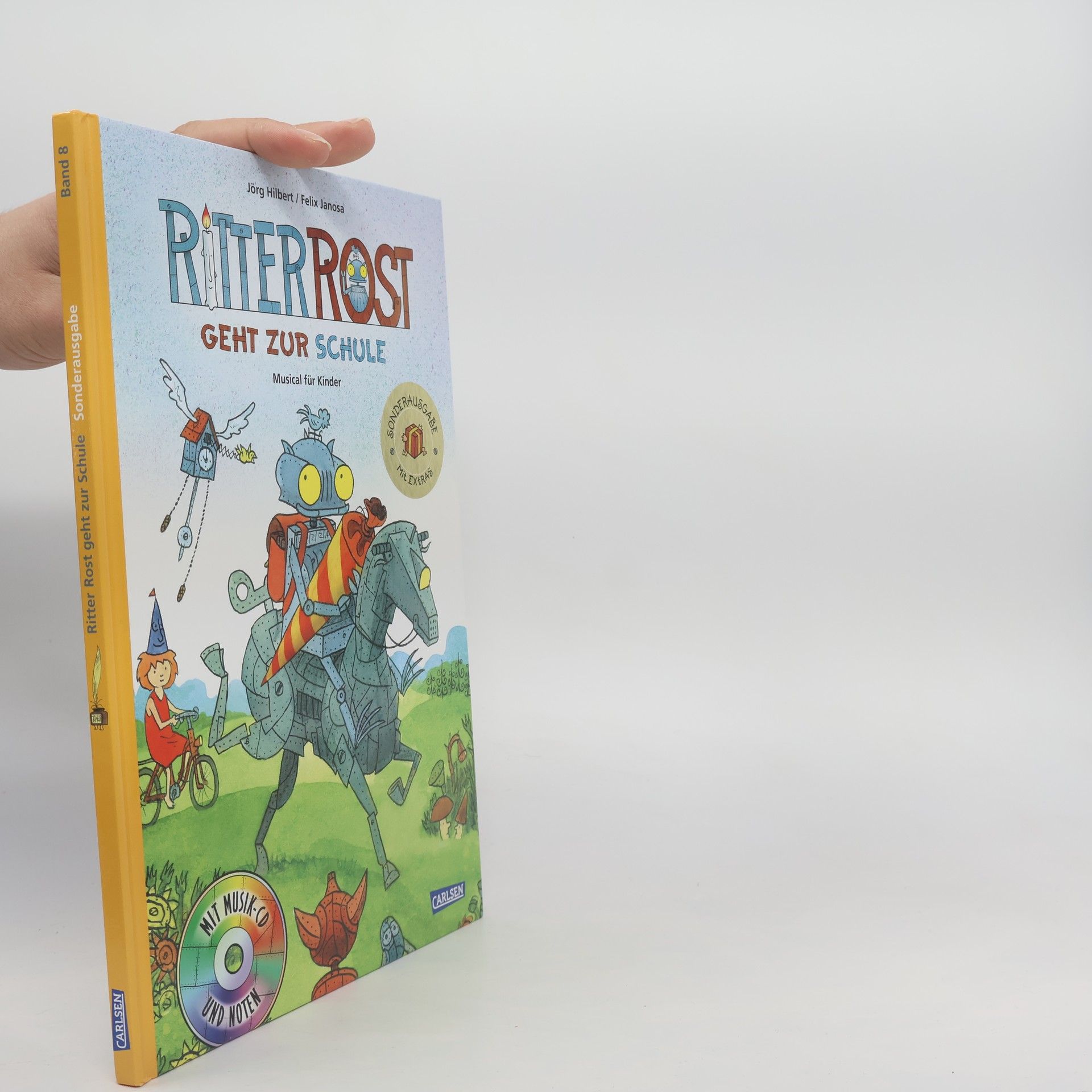 Jörg Hilbert Ritter Rost geht zur Schule