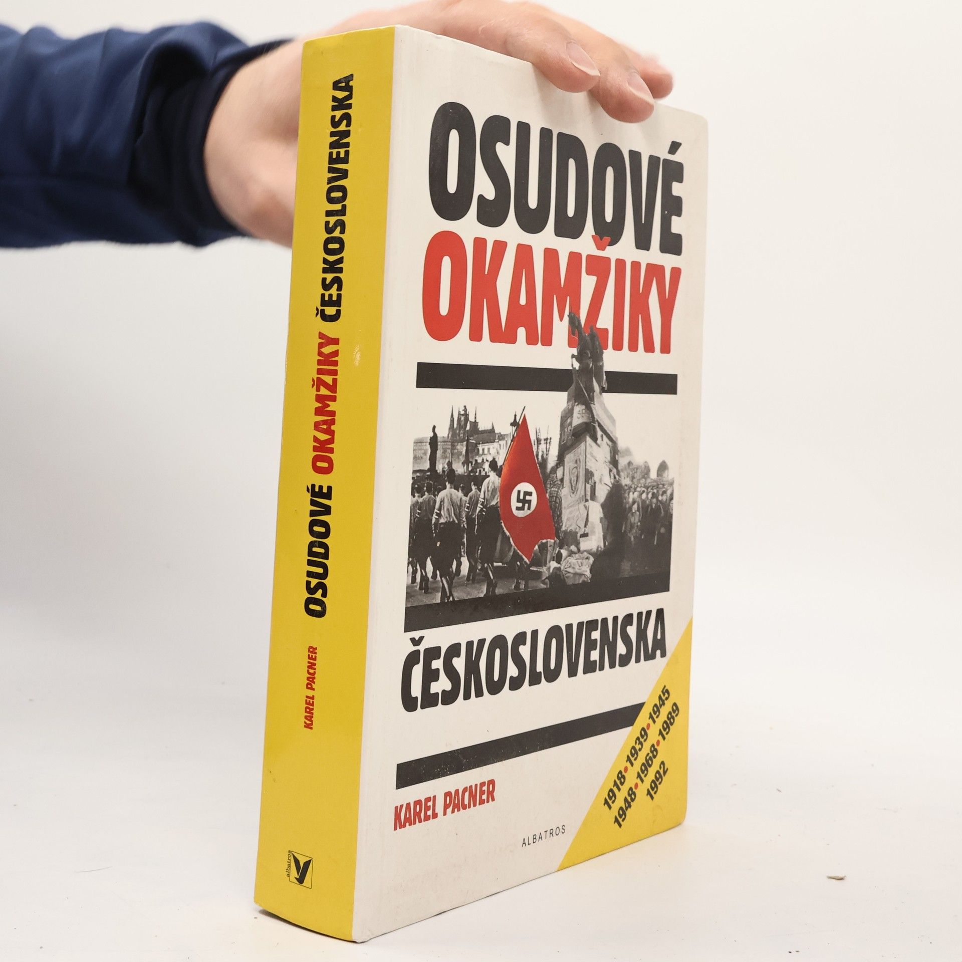 Karel Pacner Osudové okamžiky Československa