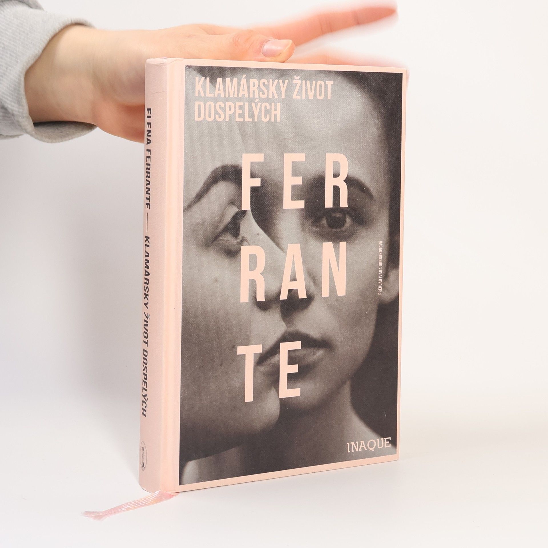 Elena Ferrante Klamársky život dospelých