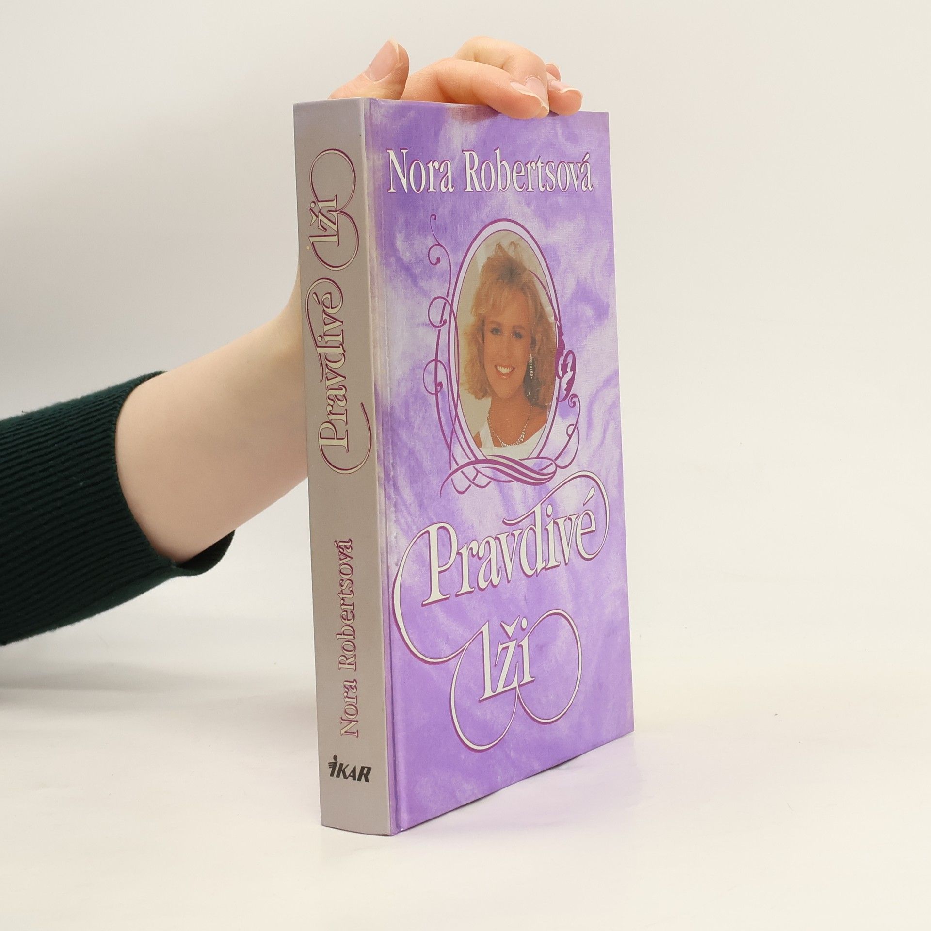 Nora Roberts Pravdivé lži